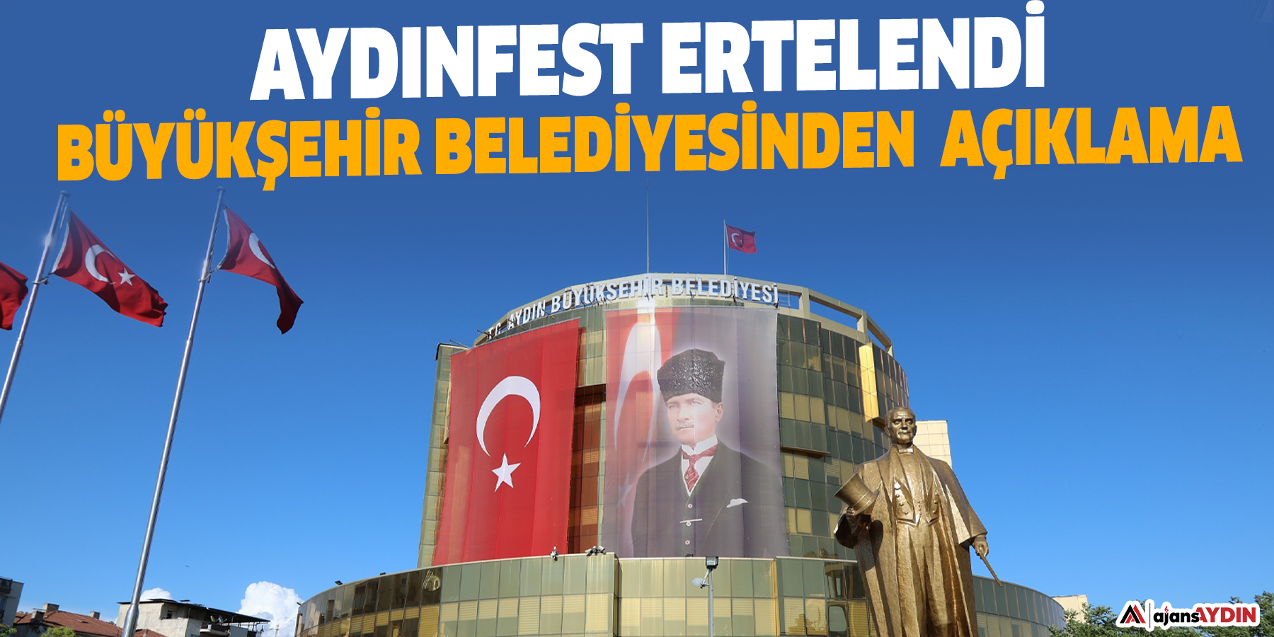 Aydıfest ertelendi; Büyükşehir Belediyesinden açıklama