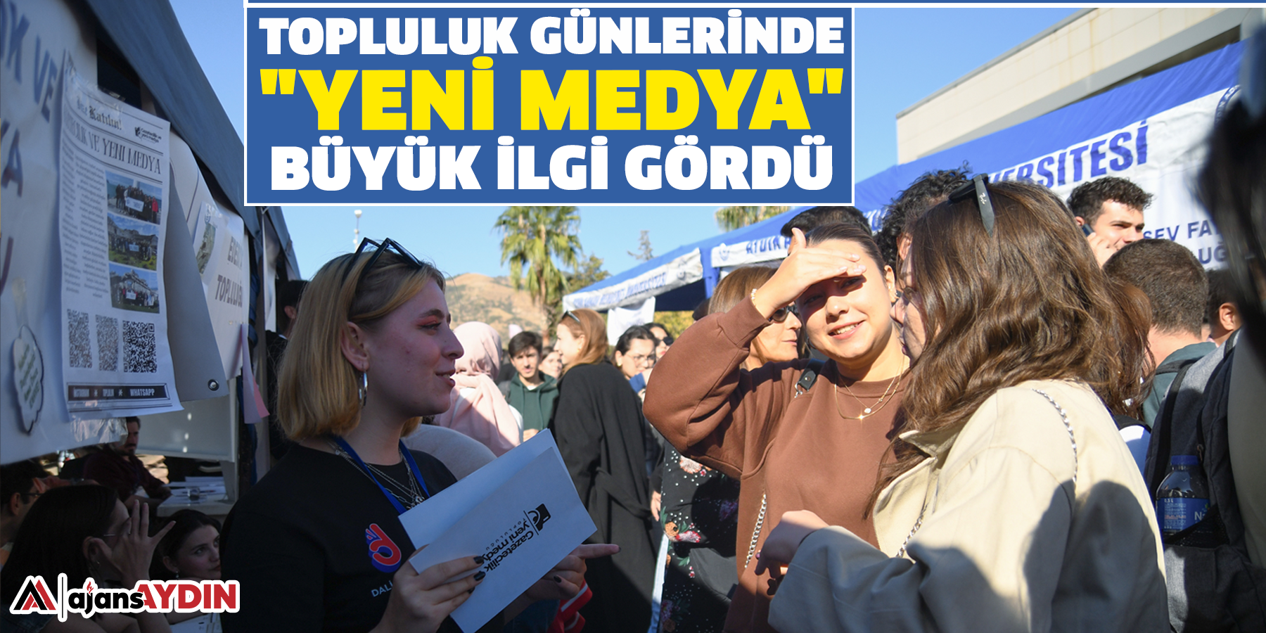 Topluluk günlerinde "Yeni Medya" büyük ilgi gördü