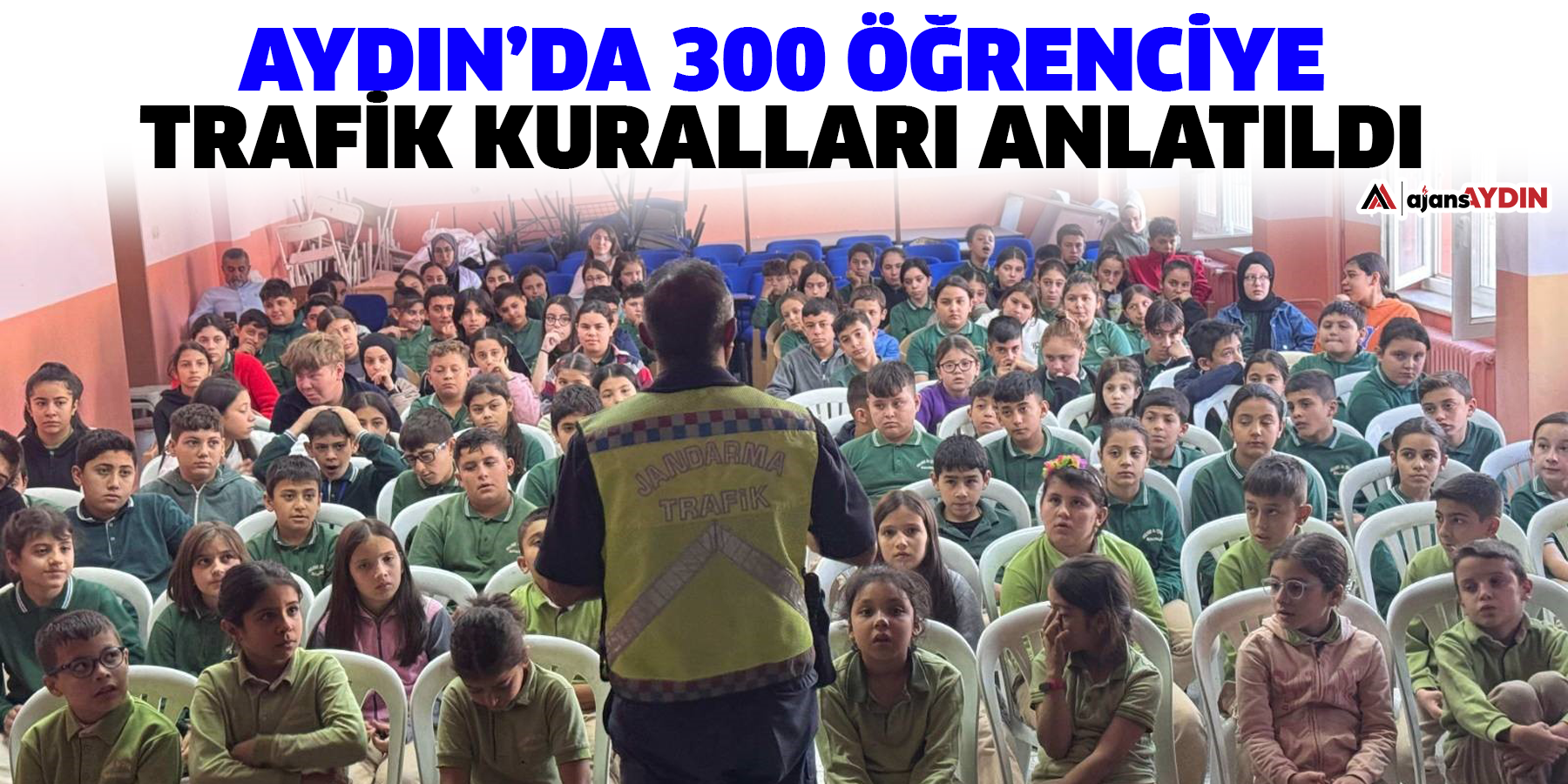 Aydın’da 300 öğrenciye trafik kuralları anlatıldı