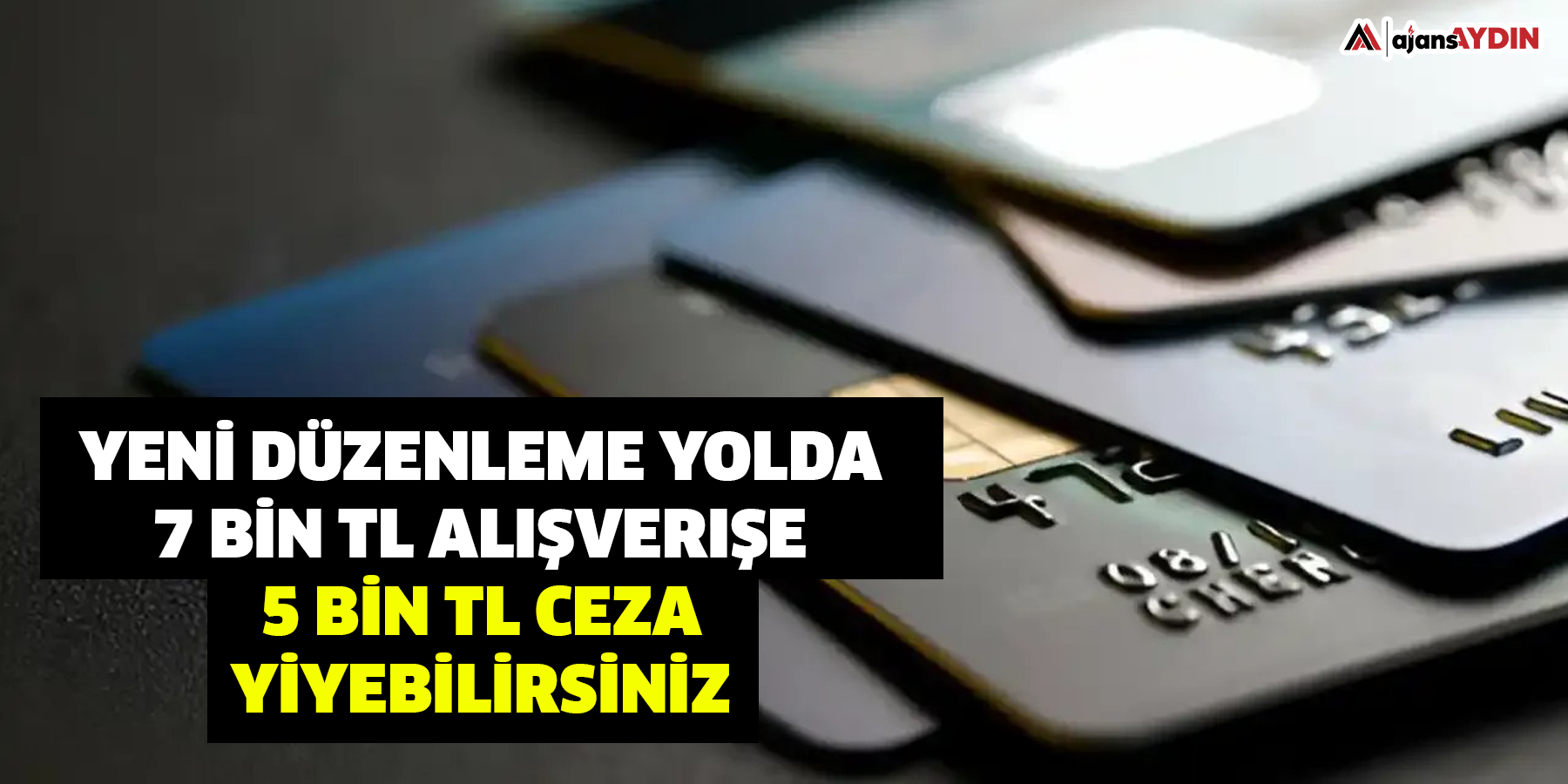 Yeni düzenleme yolda  7 bin TL alışverişe 5 bin TL ceza