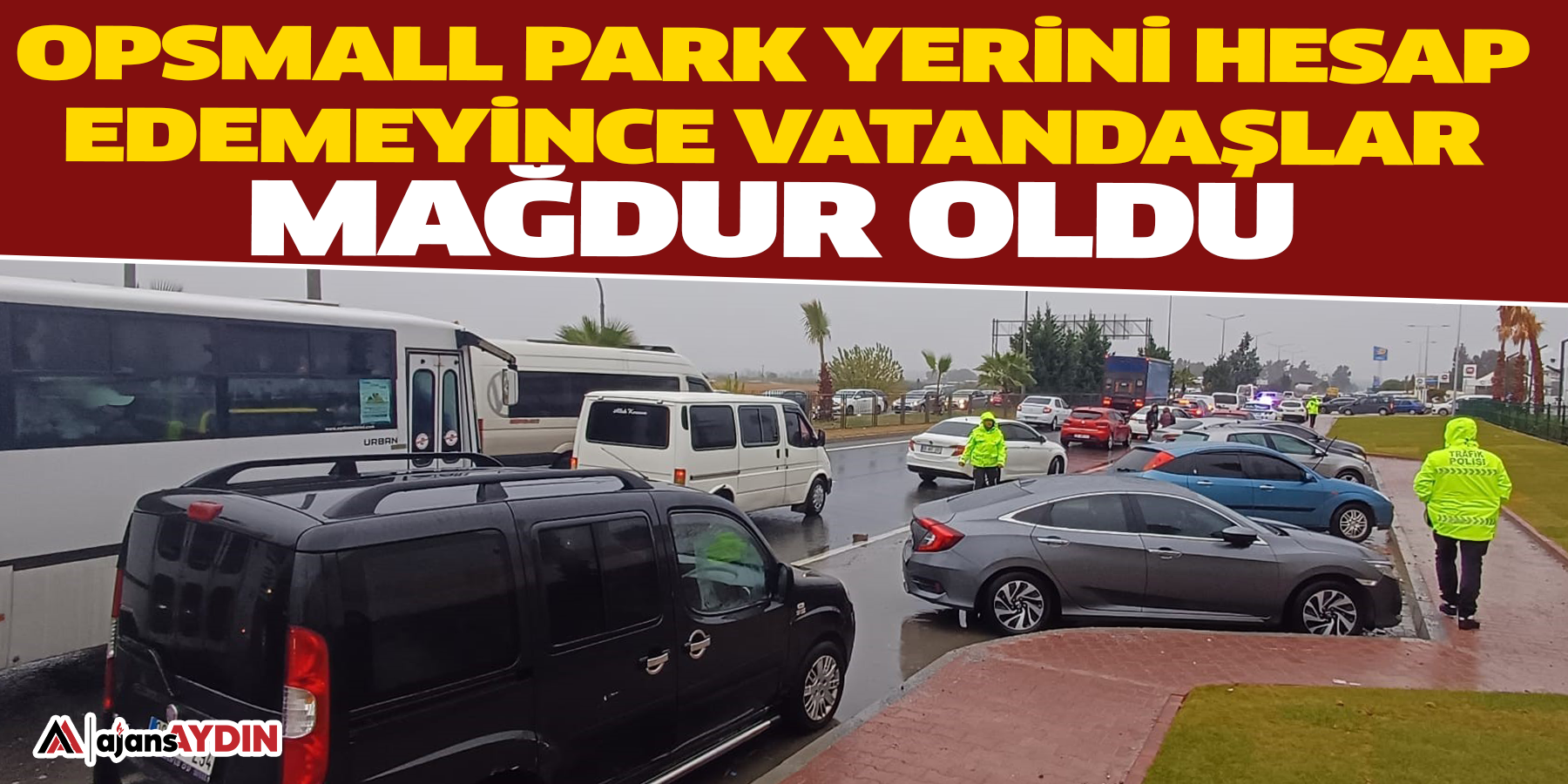 Opsmall park yerini hesap edemeyince vatandaşlar mağdur oldu