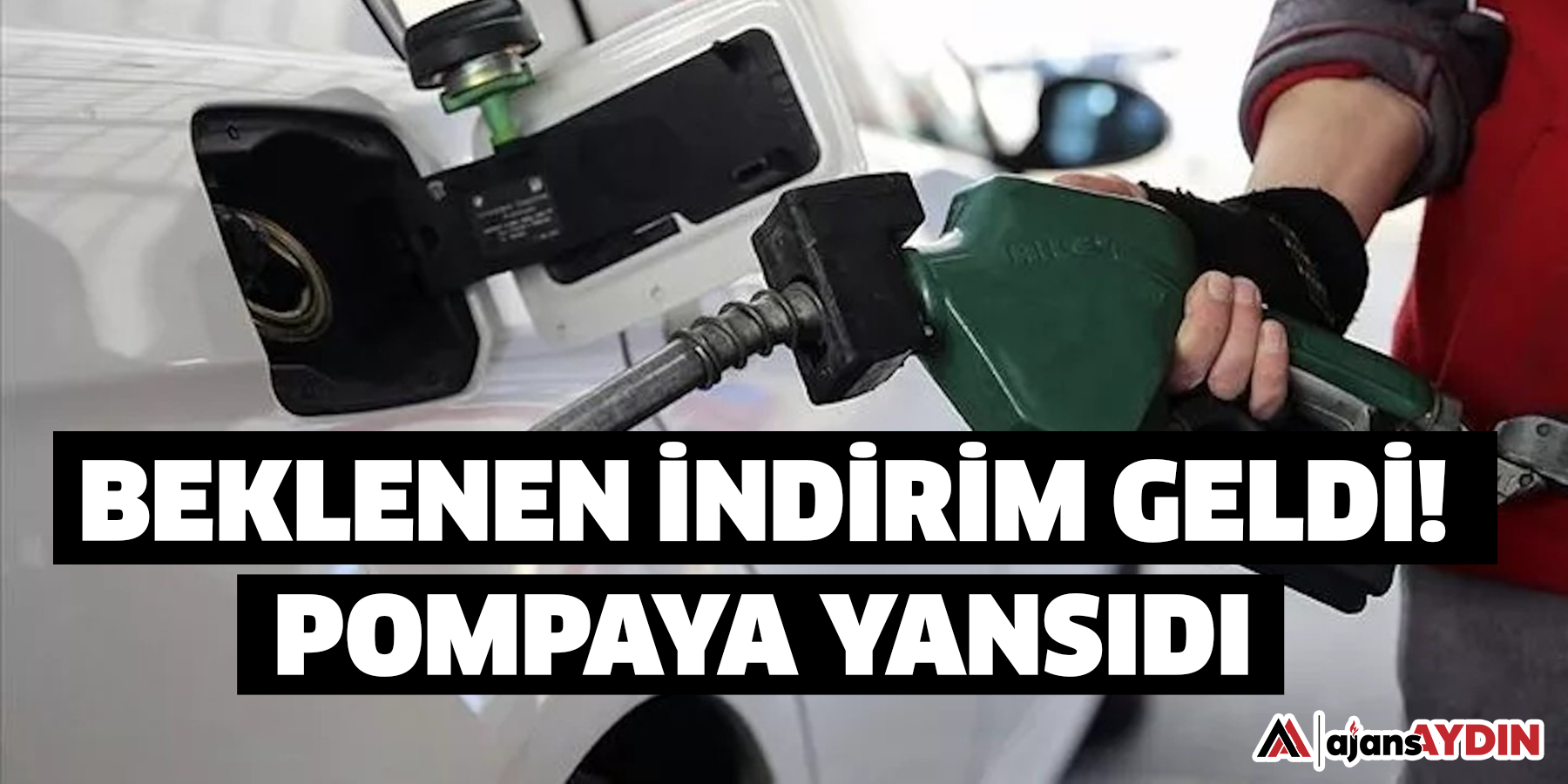 Beklenen indirim geldi! Pompaya yansıdı