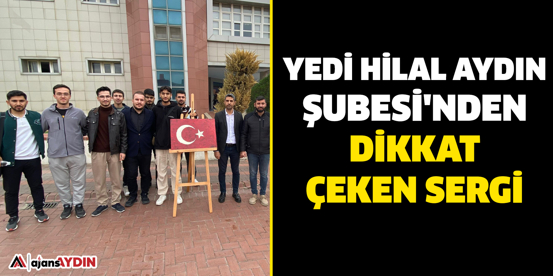 Yedi Hilal Aydın Şubesi'nden dikkat çeken sergi