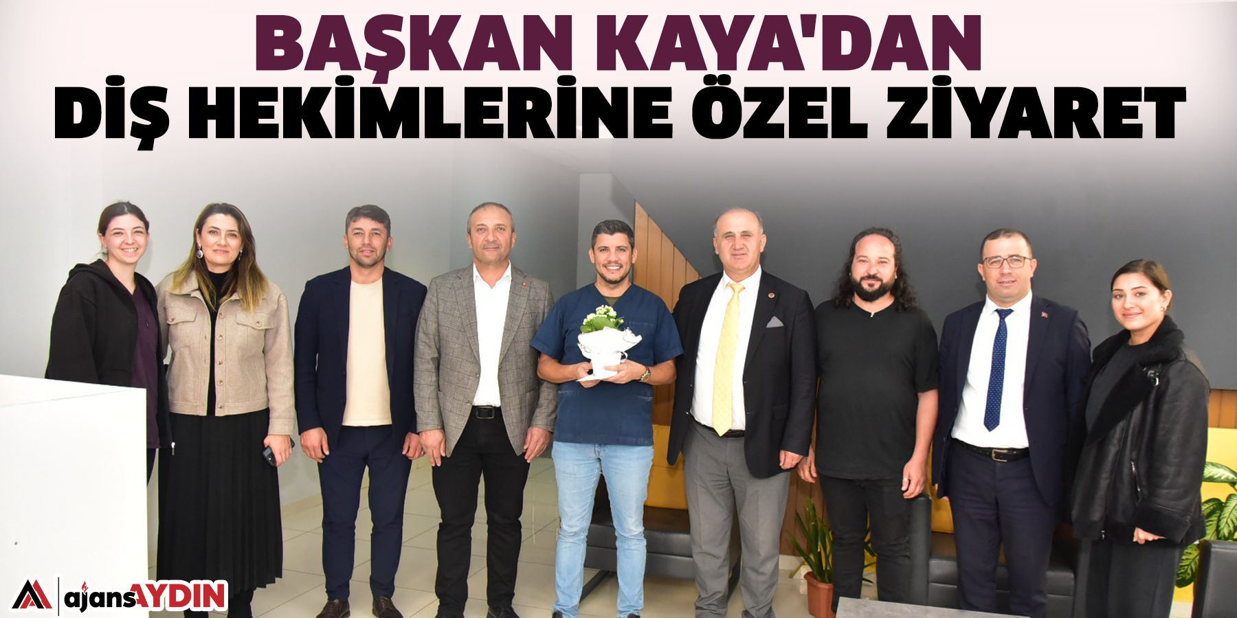 Başkan Kaya'dan diş hekimlerine özel ziyaret