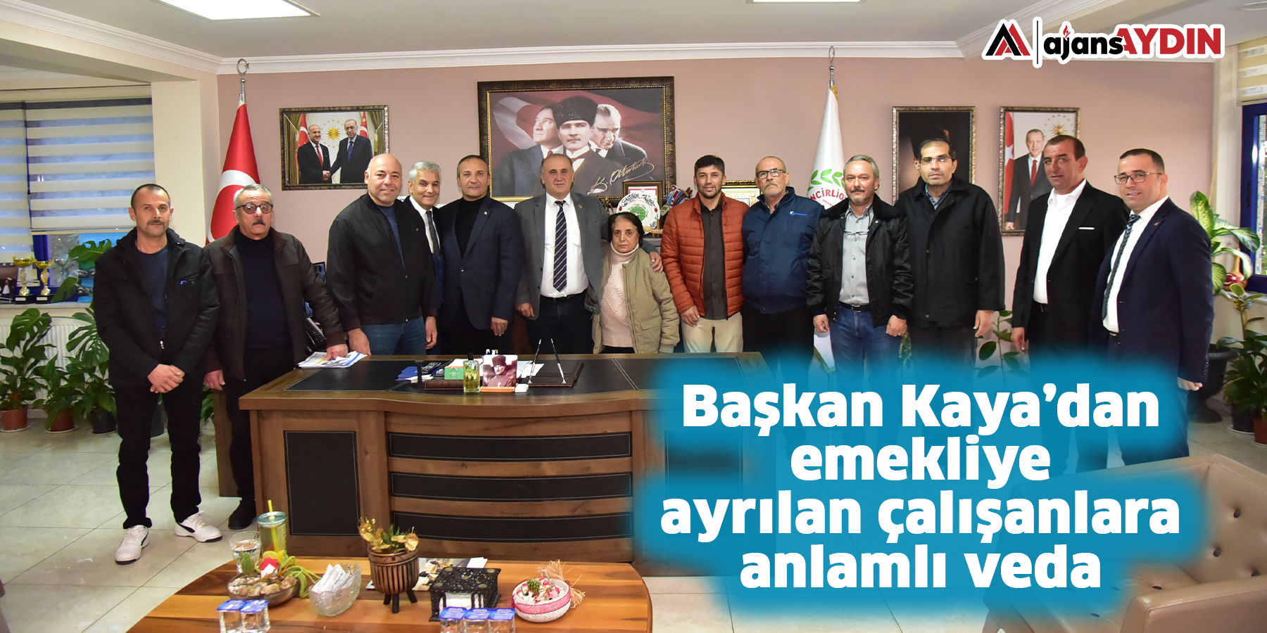 Başkan Kaya’dan emekliye ayrılan çalışanlara anlamlı veda