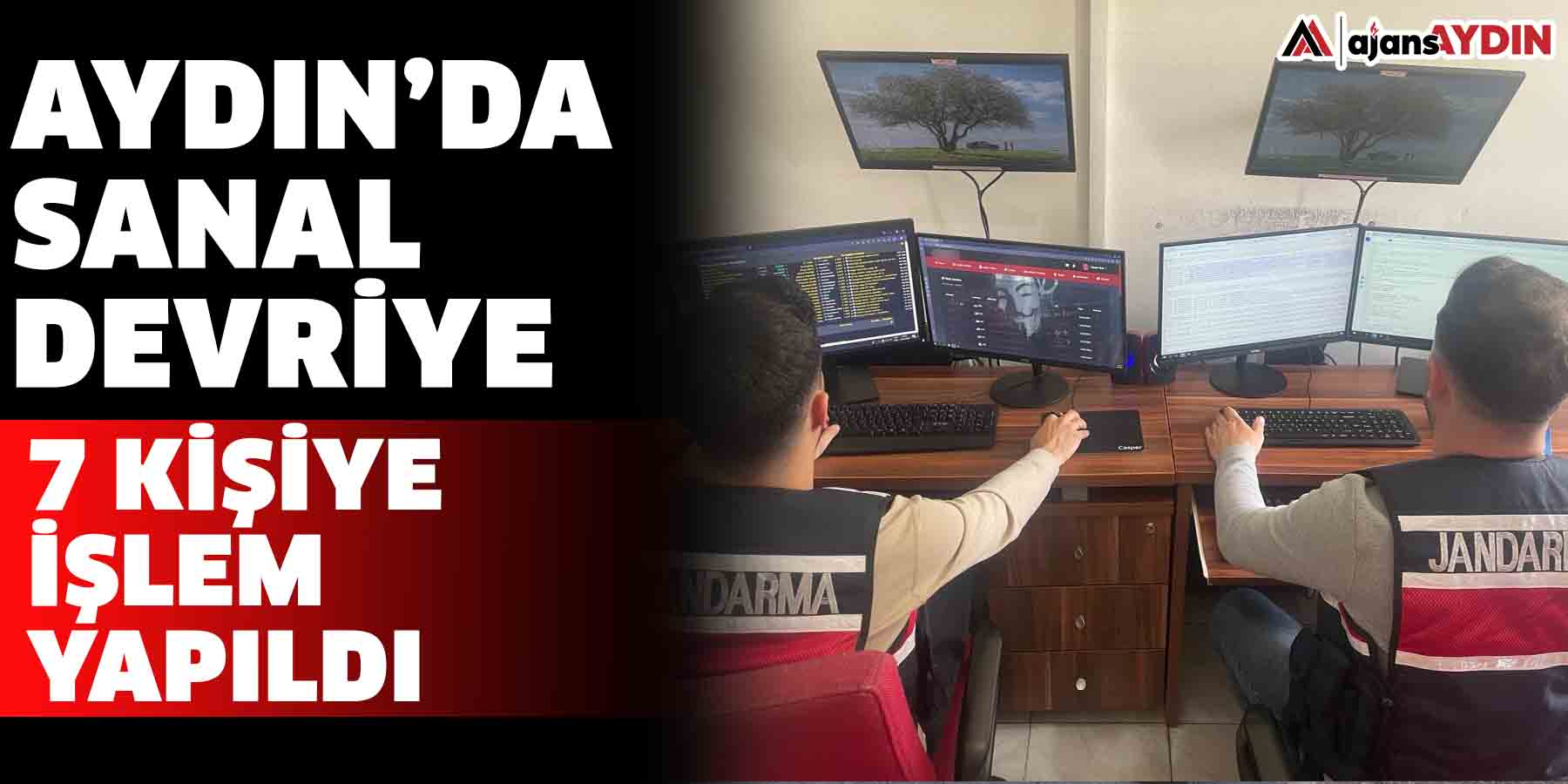 Aydın’da sanal devriye: 7 kişiye işlem yapıldı