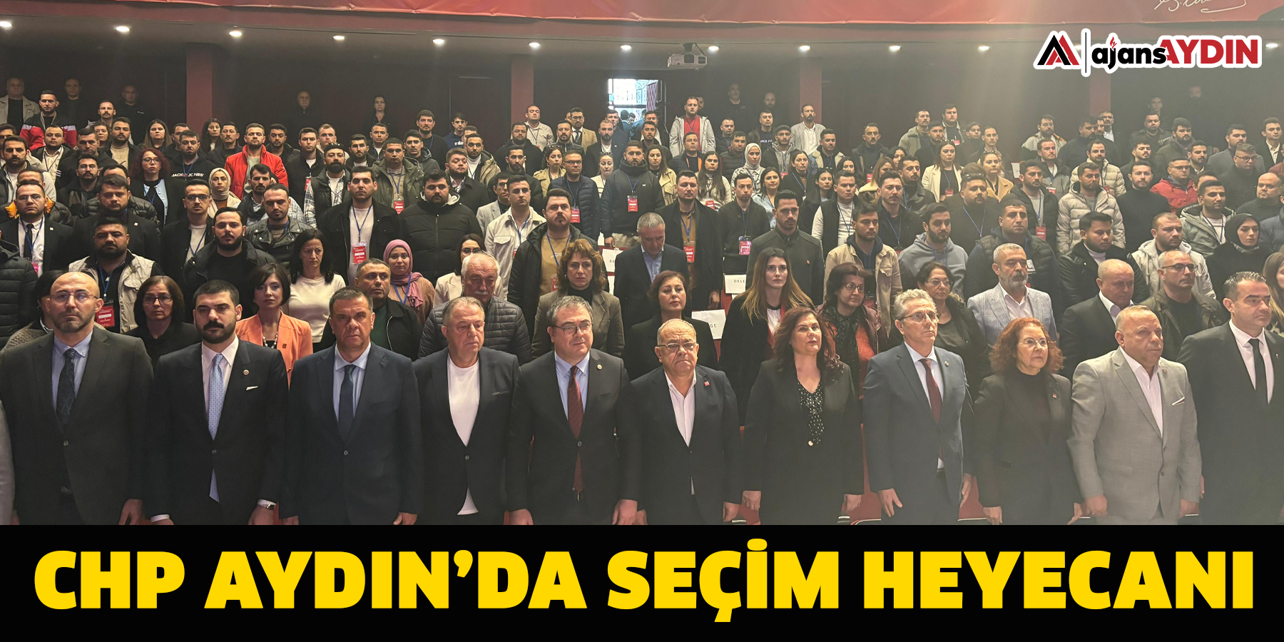 CHP AYDIN’DA SEÇİM HEYECANI