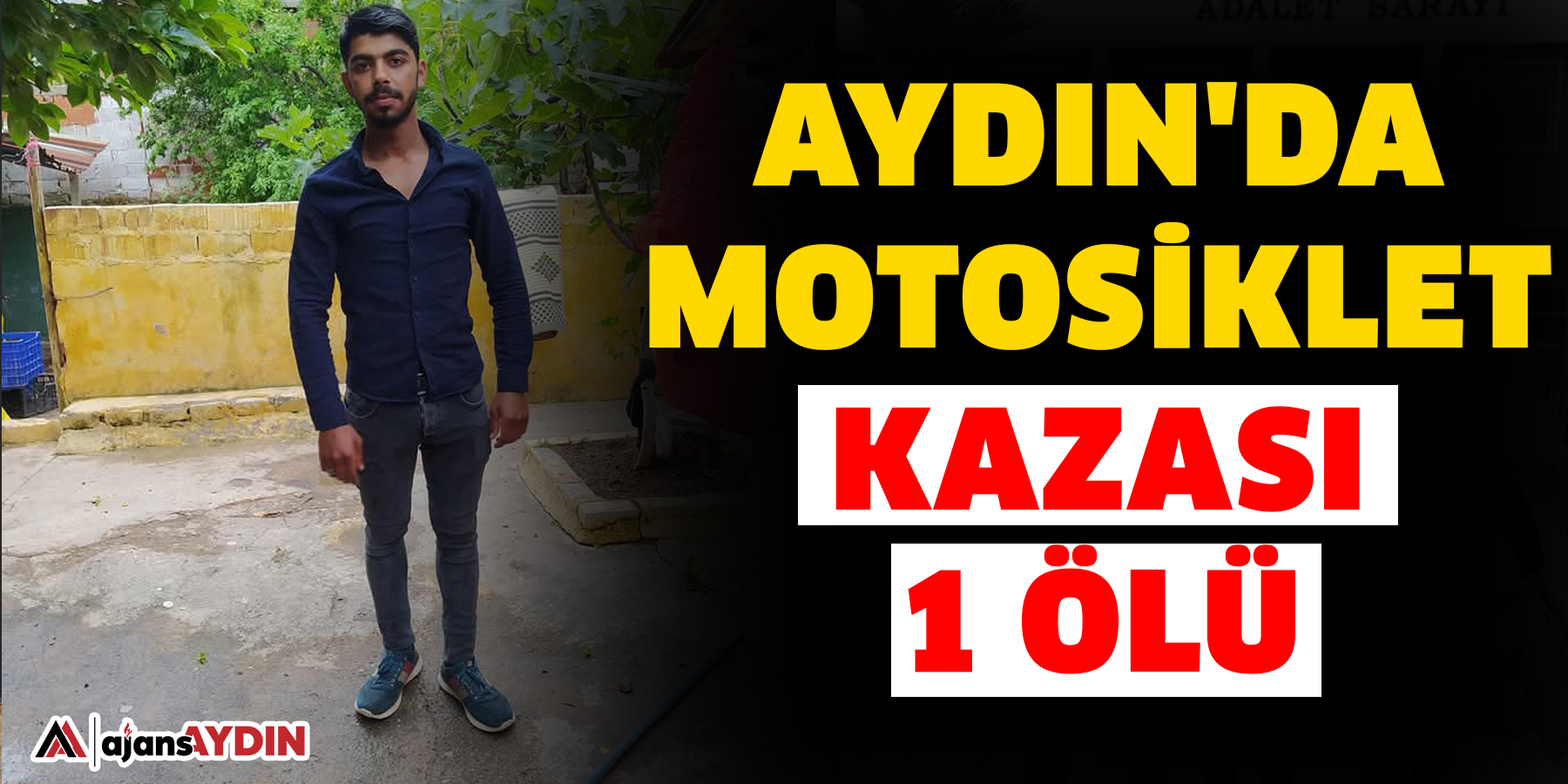 Aydın'da motosiklet kazası: 1 ölü