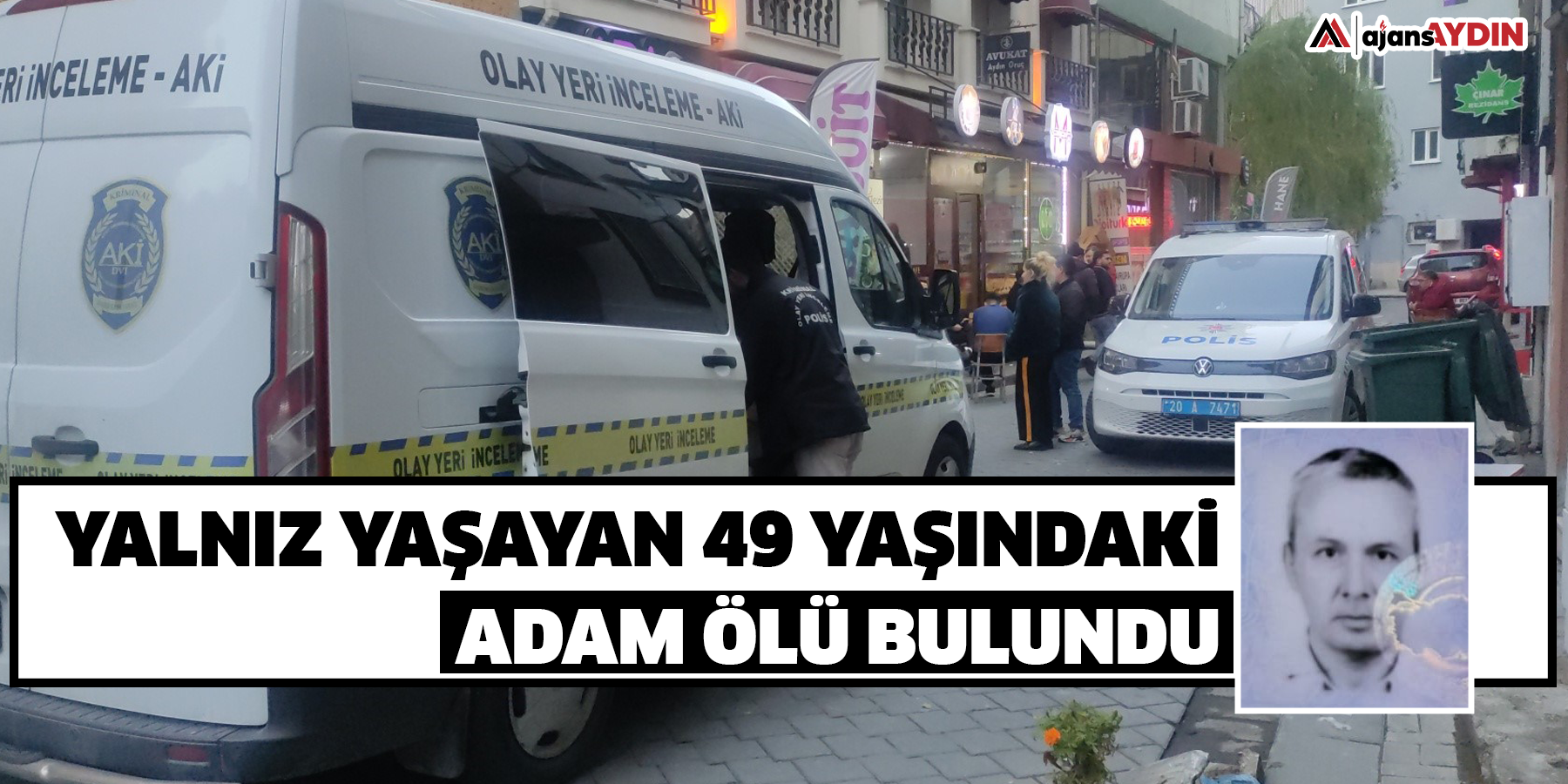 Yalnız yaşayan 49 yaşındaki adam ölü bulundu.