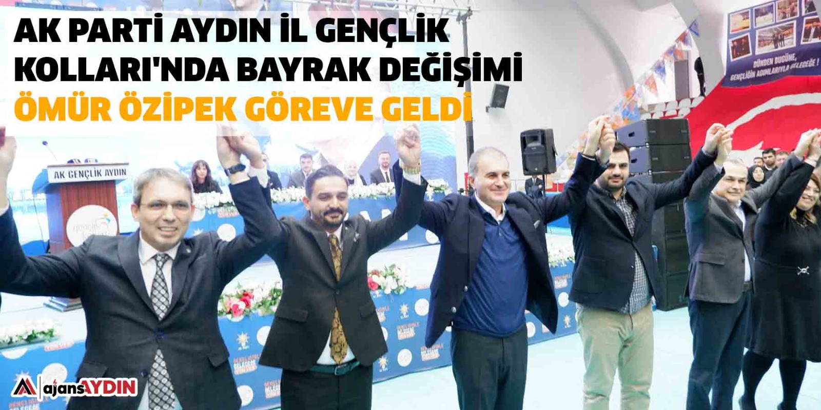 "AK PARTİ AYDIN İL GENÇLİK KOLLARI'NDA BAYRAK DEĞİŞİMİ: ÖMÜR ÖZİPEK GÖREVE GELDİ!"