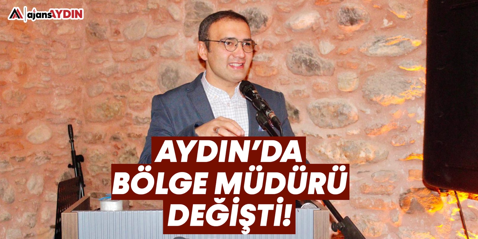 Aydın'da bölge müdürü değişti