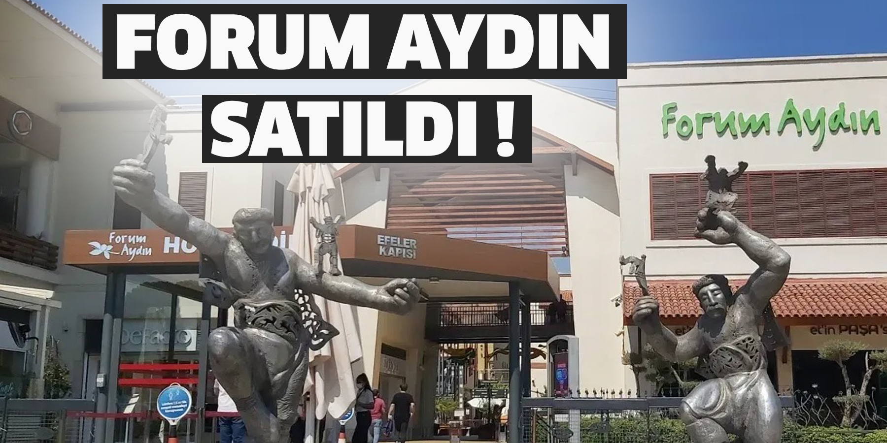 Forum Aydın satıldı !