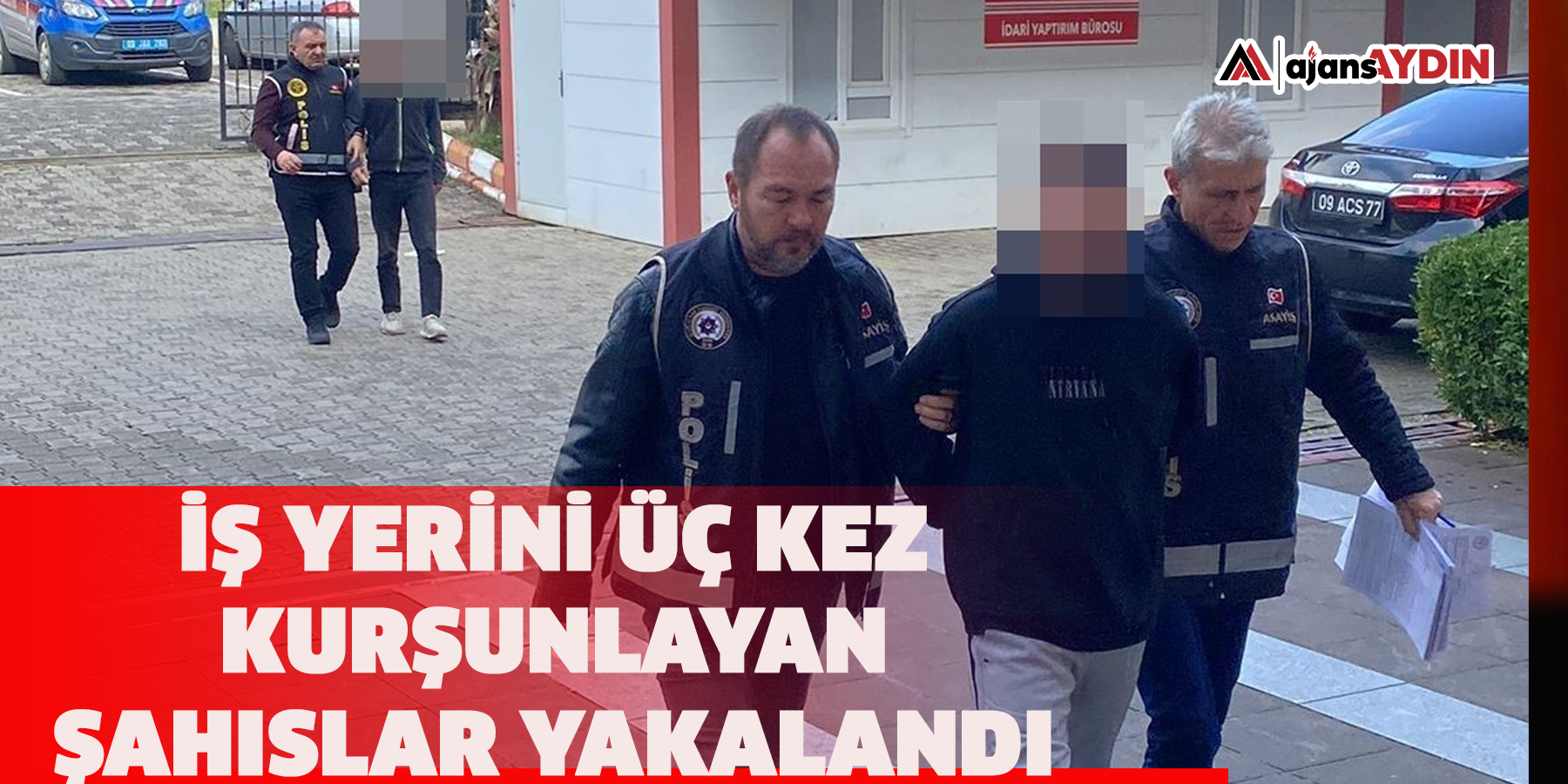 İş yerini üç kez kurşunlayan şahıslar yakalandı