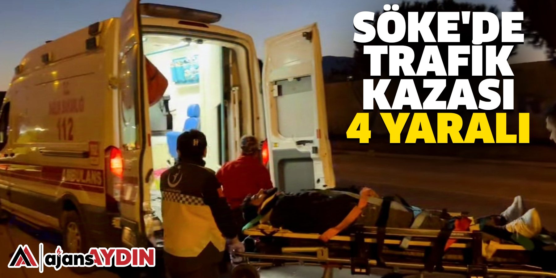 Söke'de trafik kazası: 4 yaralı