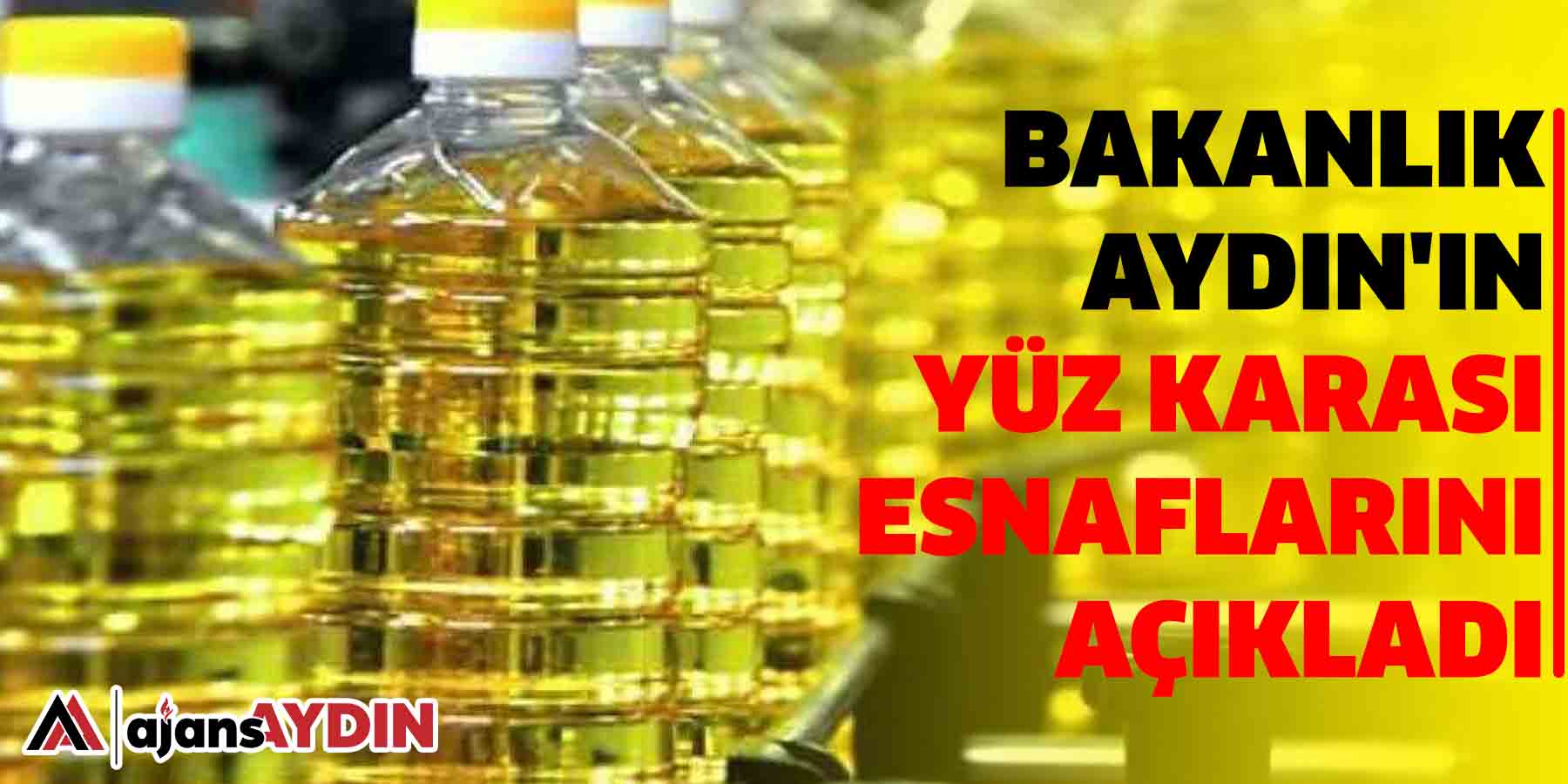 Bakanlık Aydın'ın yüz karası esnaflarını açıkladı