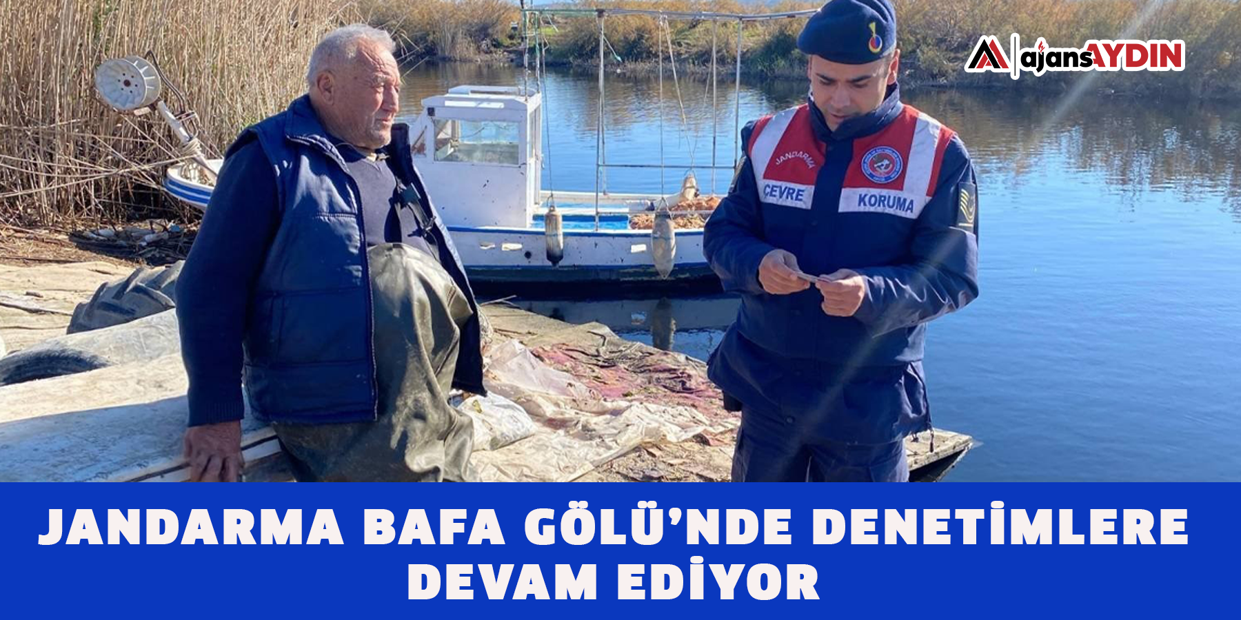 Jandarma Bafa Gölü’nde denetimlere devam ediyor