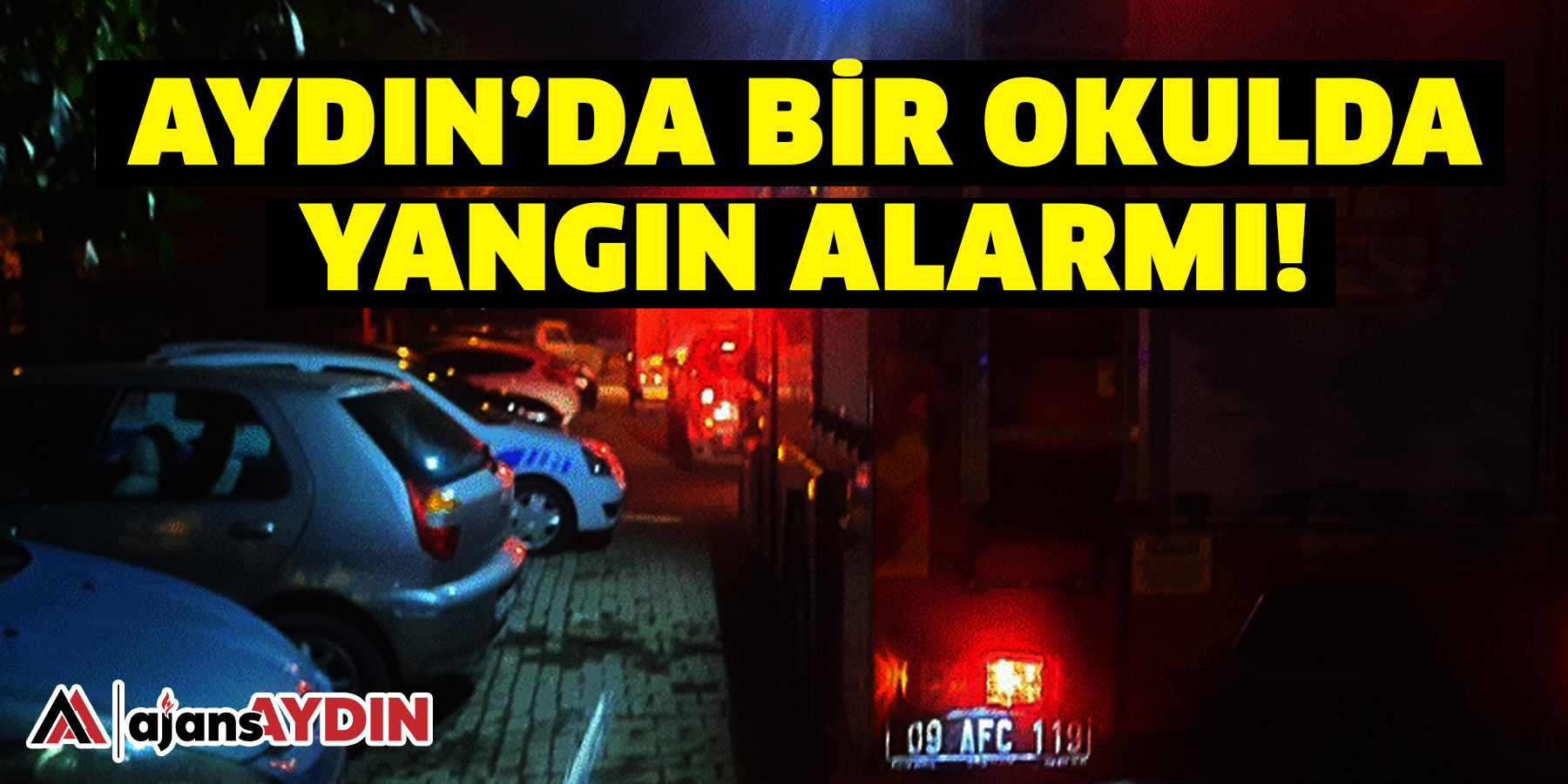 Aydın’da bir okulda yangın alarmı!