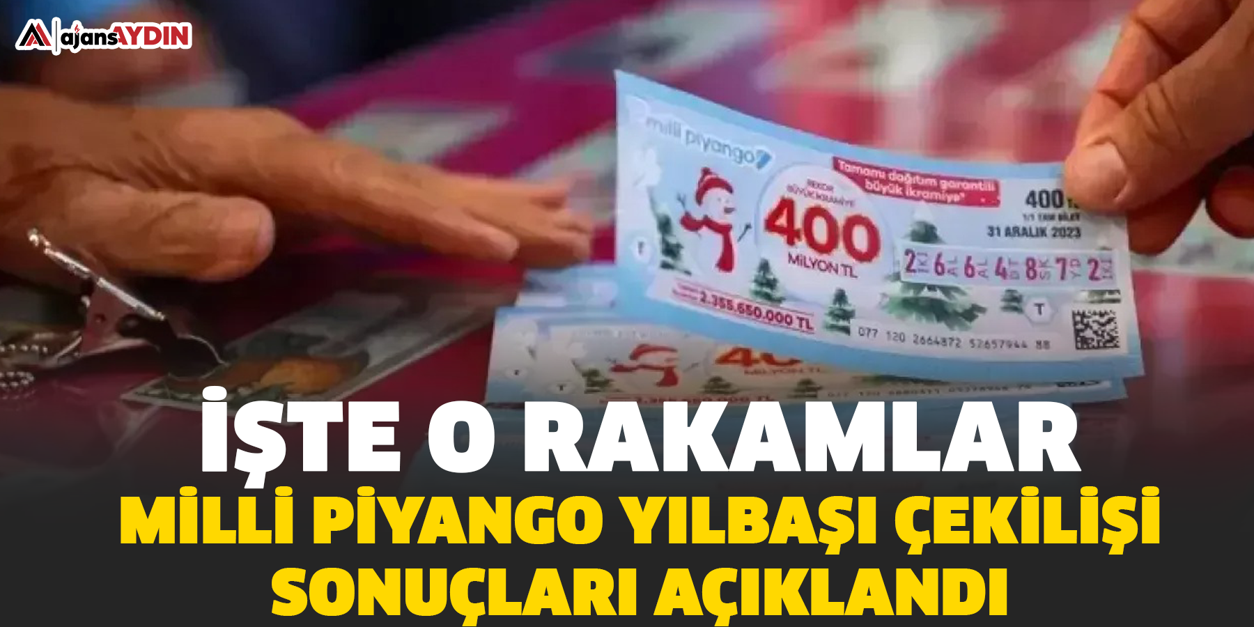 İşte o rakamlar! Milli Piyango Yılbaşı Çekilişi Sonuçları Açıklandı