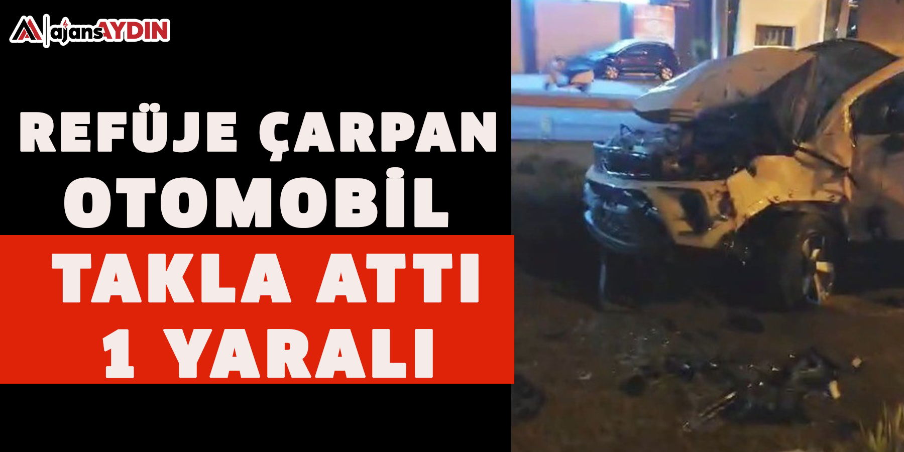 Refüje çarpan otomobil takla attı: 1 yaralı