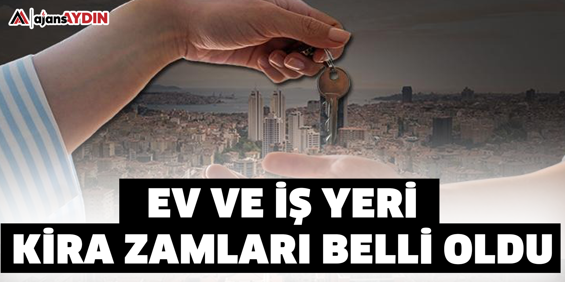 Ev ve iş yeri kira zamları belli oldu