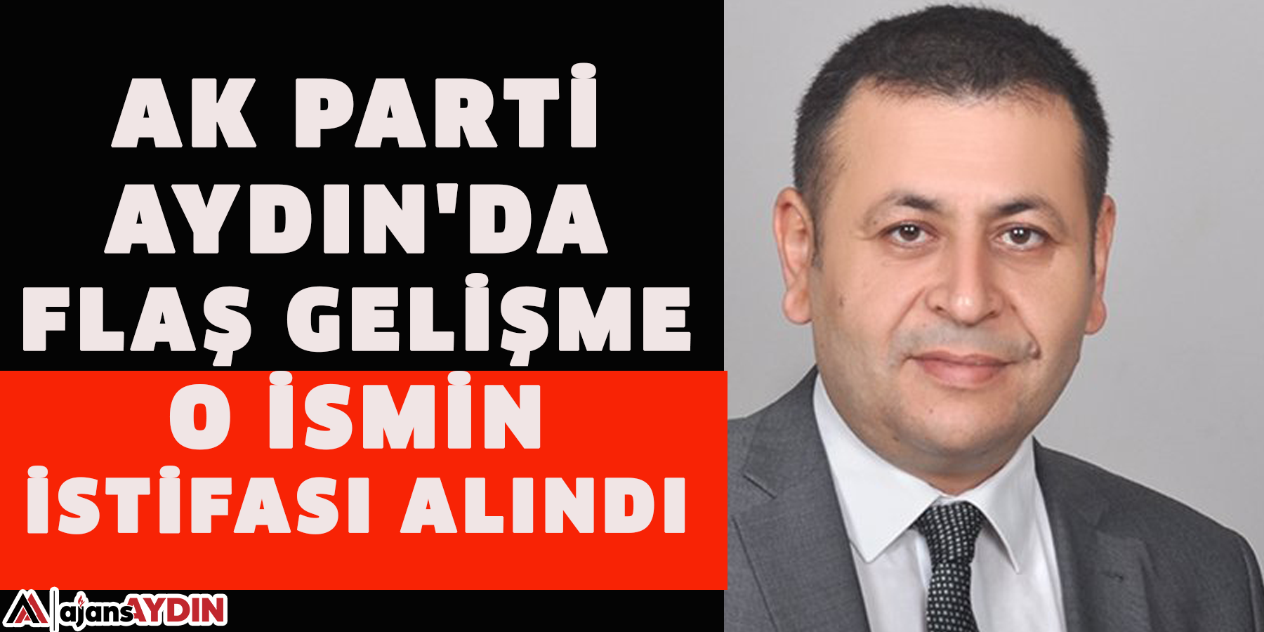 AK Parti Aydın'da flaş gelişme  O ismin istifası alındı