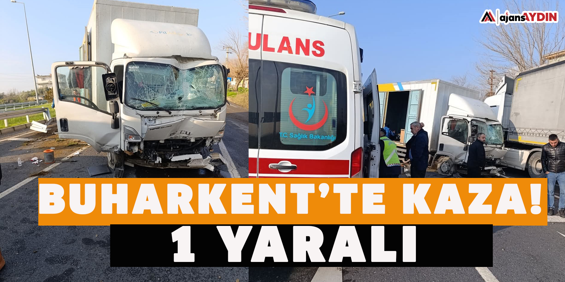 Buharkent’te kaza! 1 yaralı