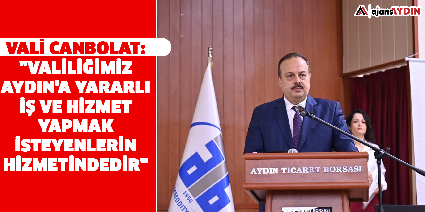 Vali Canbolat: "Valiliğimiz Aydın'a yararlı iş ve hizmet yapmak isteyenlerin hizmetindedir"