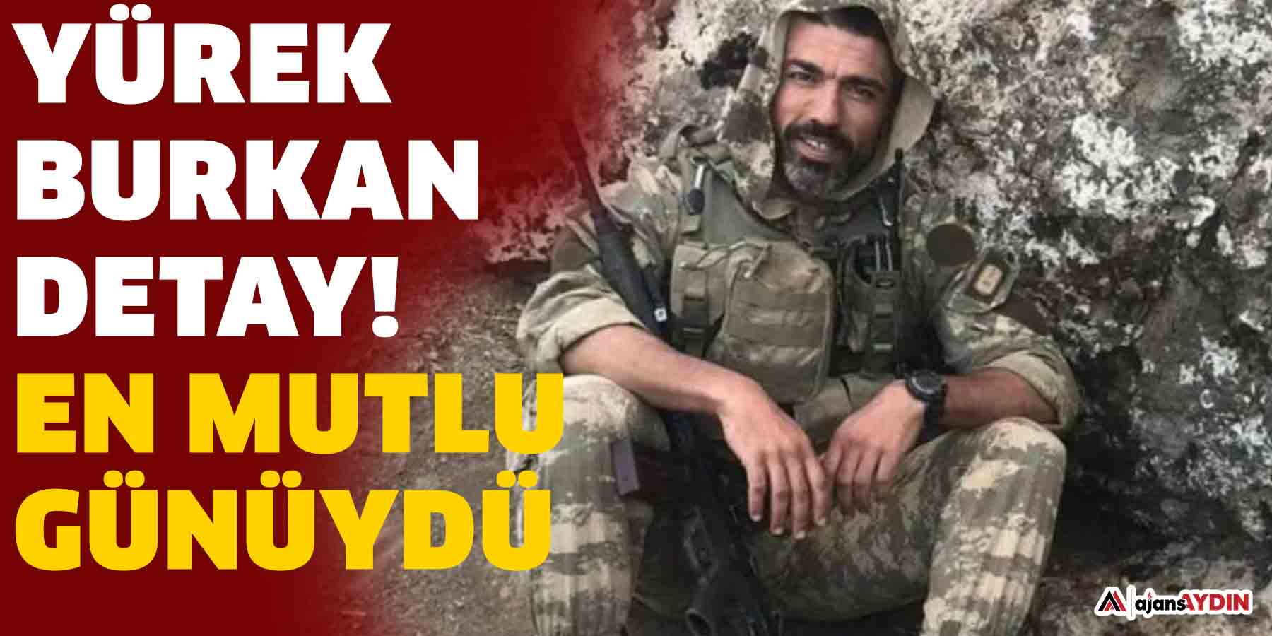 Aydınlı şehitten yürek burkan detay