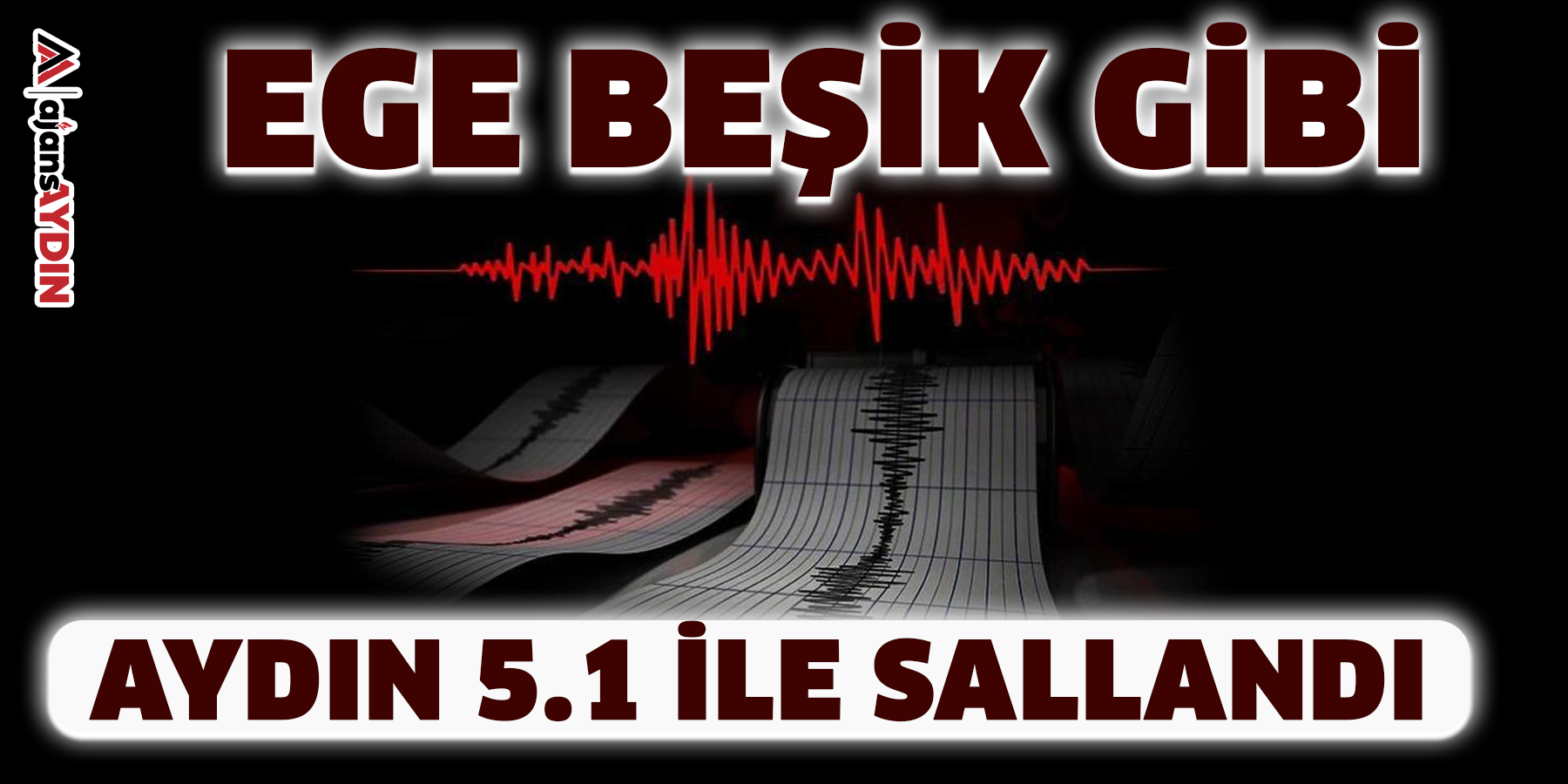 Ege beşik gibi! Aydın 5.1 ile sallandı