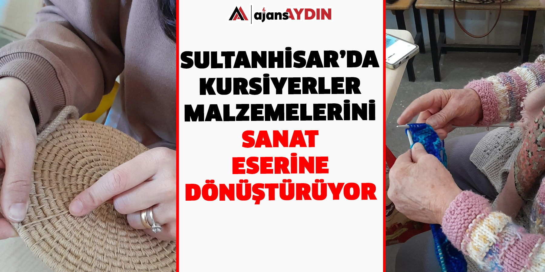 Sultanhisar’da kursiyerler malzemelerini sanat eserine dönüştürüyor