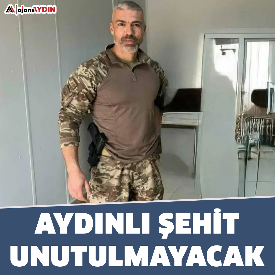 Aydınlı şehit unutulmayacak