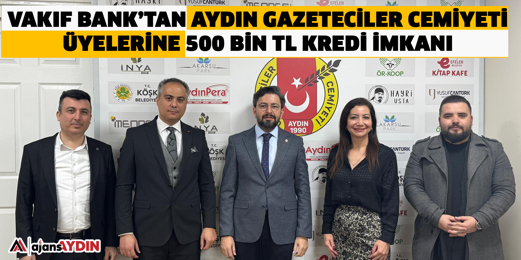 Vakıf Bank’tan Aydın Gazeteciler Cemiyeti üyelerine 500 Bin TL Kredi imkanı