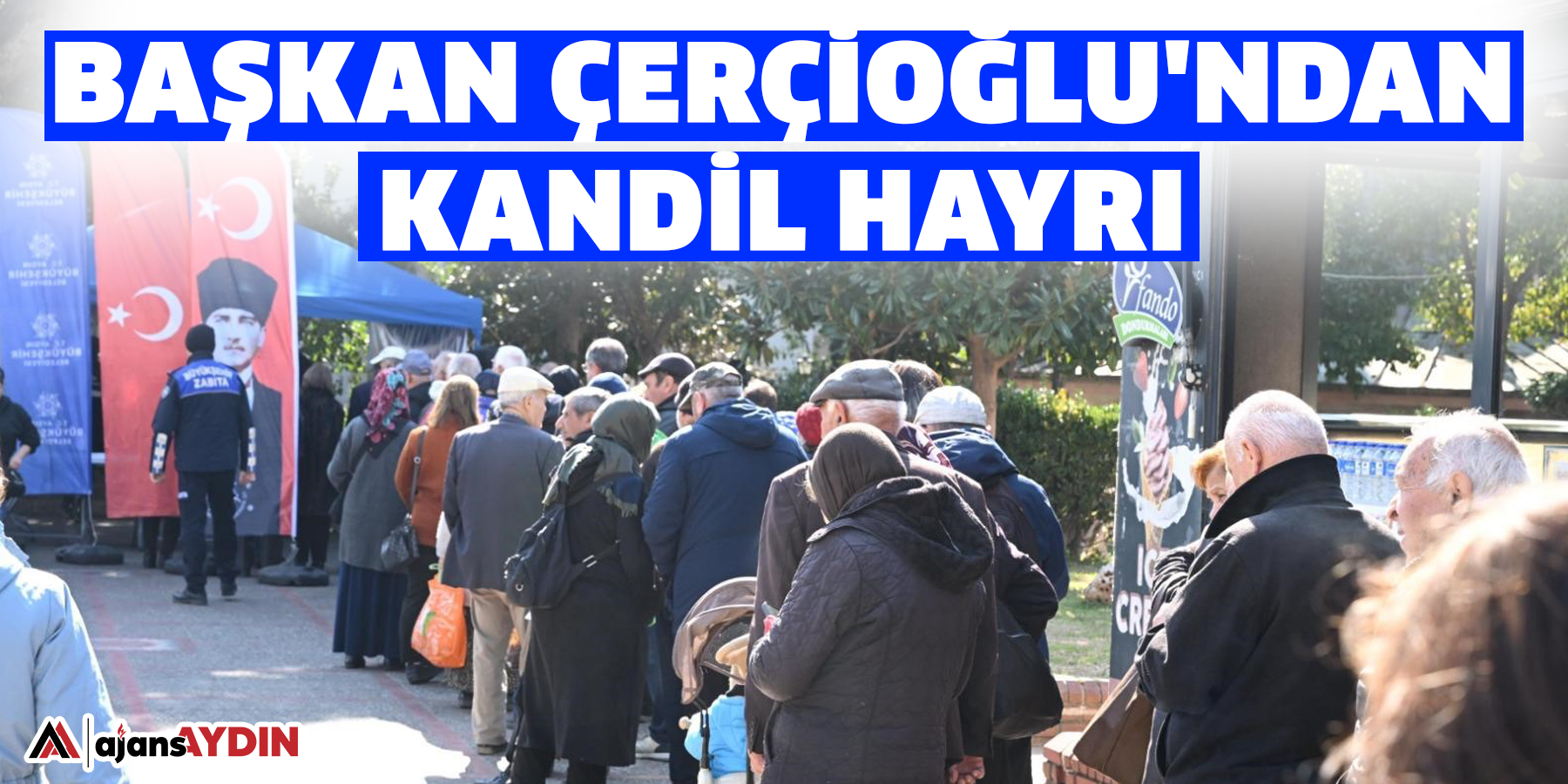 Başkan Çerçioğlu'ndan kandil hayrı