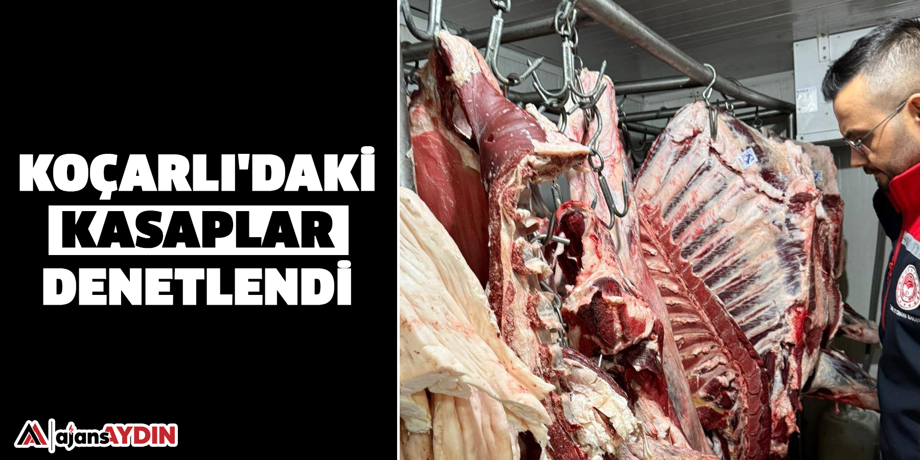 Koçarlı'daki kasaplar denetlendi