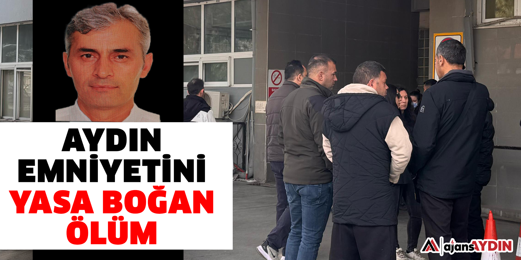 Aydın Emniyetini yasa boğan ölüm