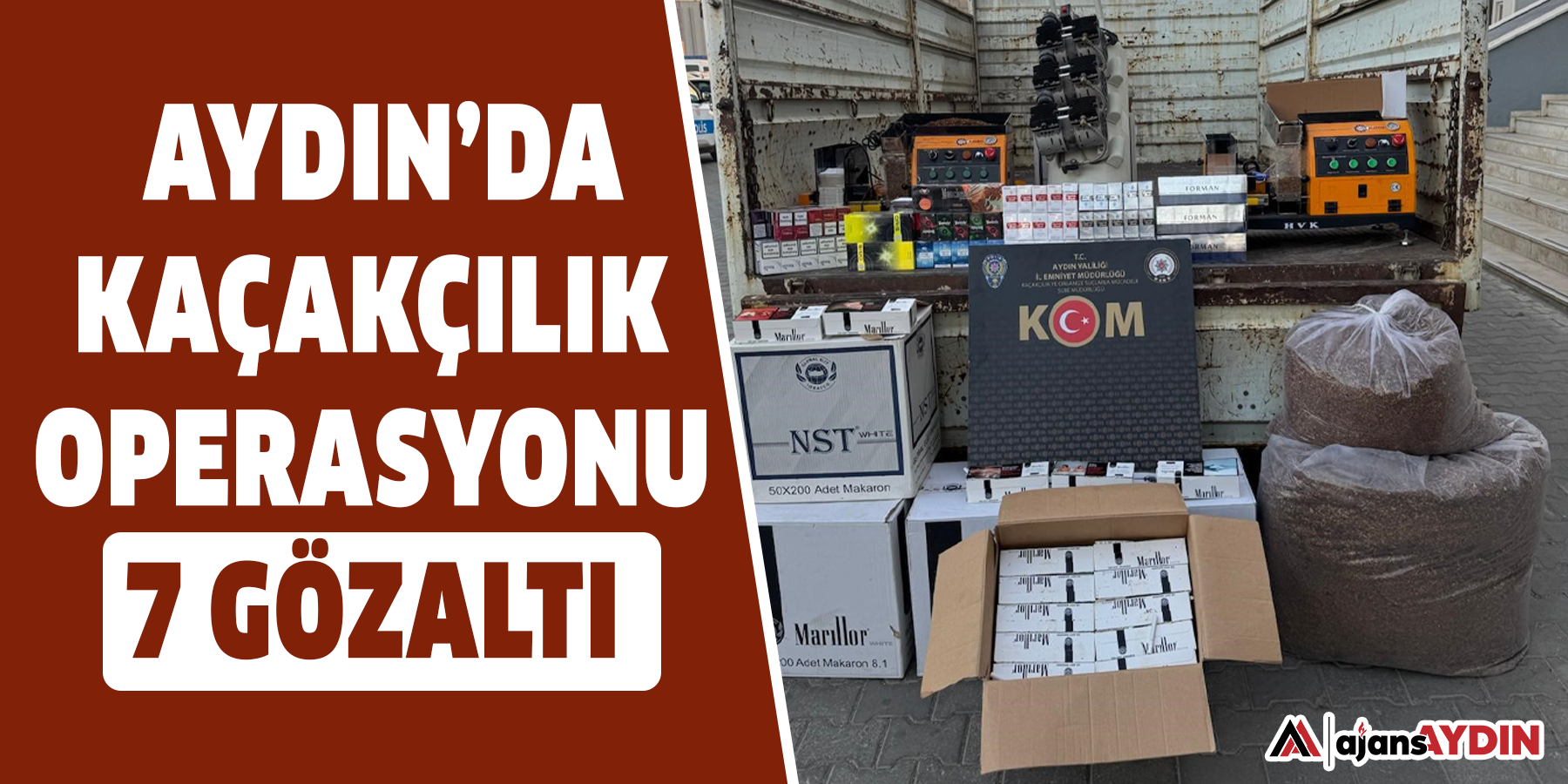 Aydın’da kaçakçılık operasyonu: 7 gözaltı