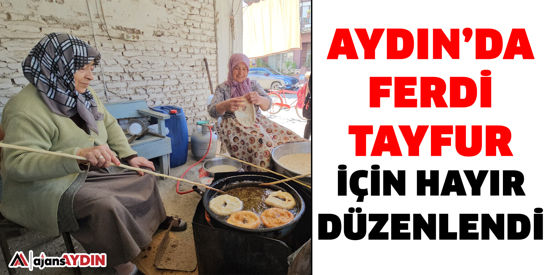 Aydın’da Ferdi Tayfur için hayır düzenlendi