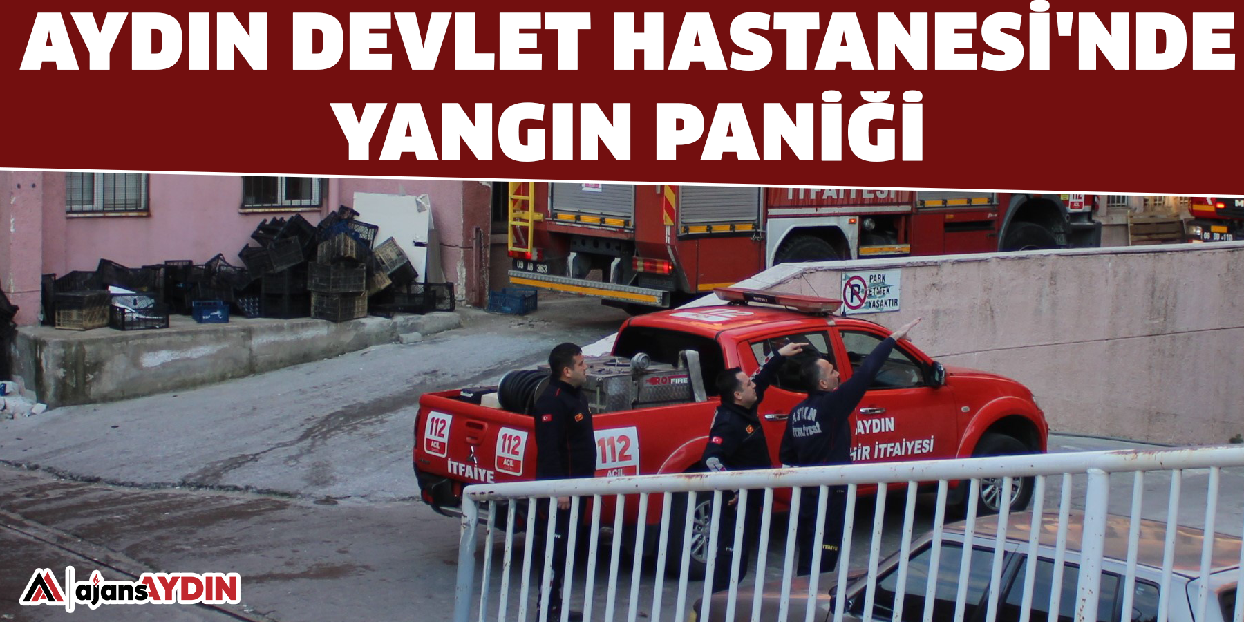 Aydın Devlet Hastanesi'nde yangın paniği