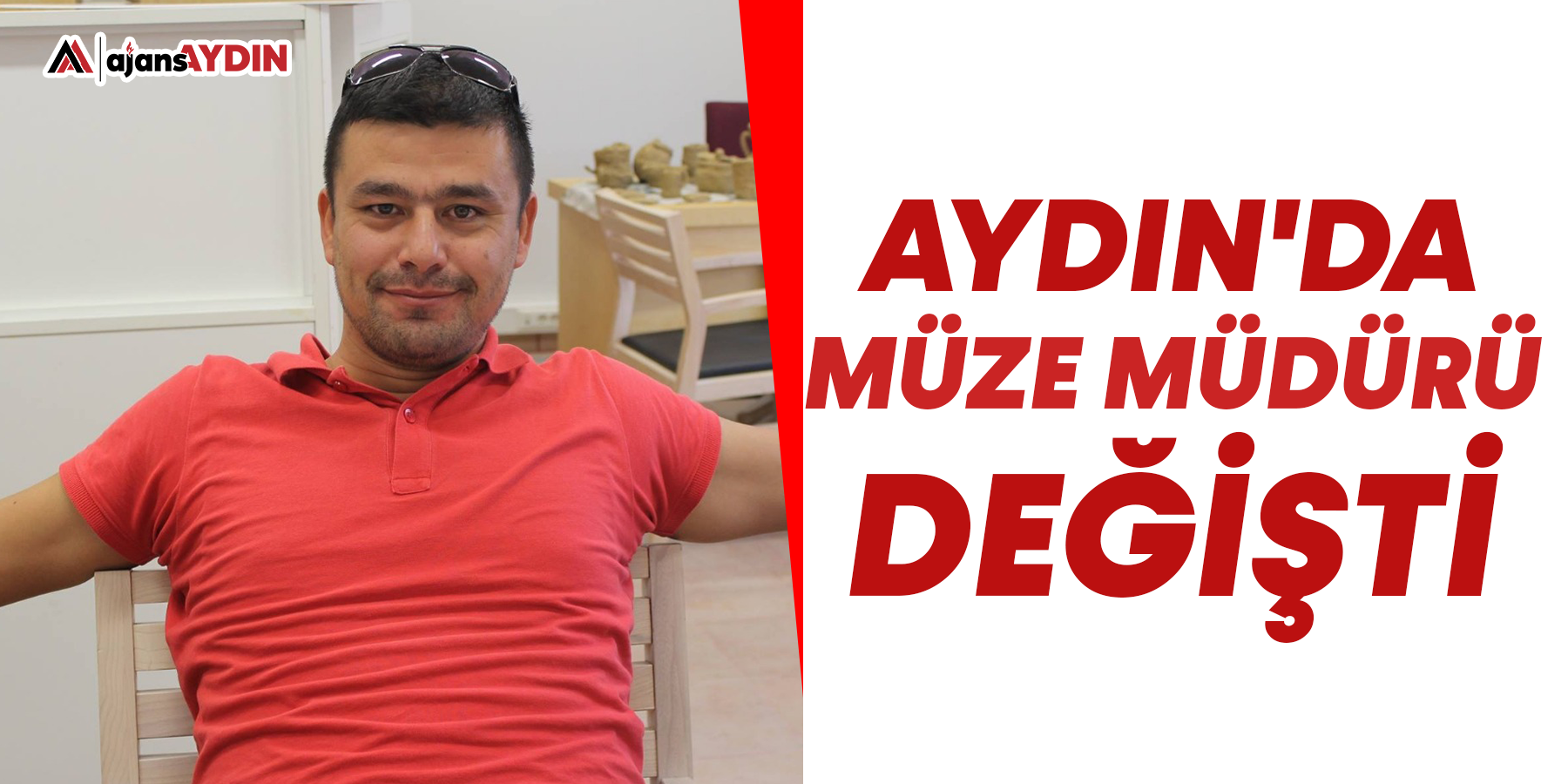 Aydın'da müze müdürü değişti