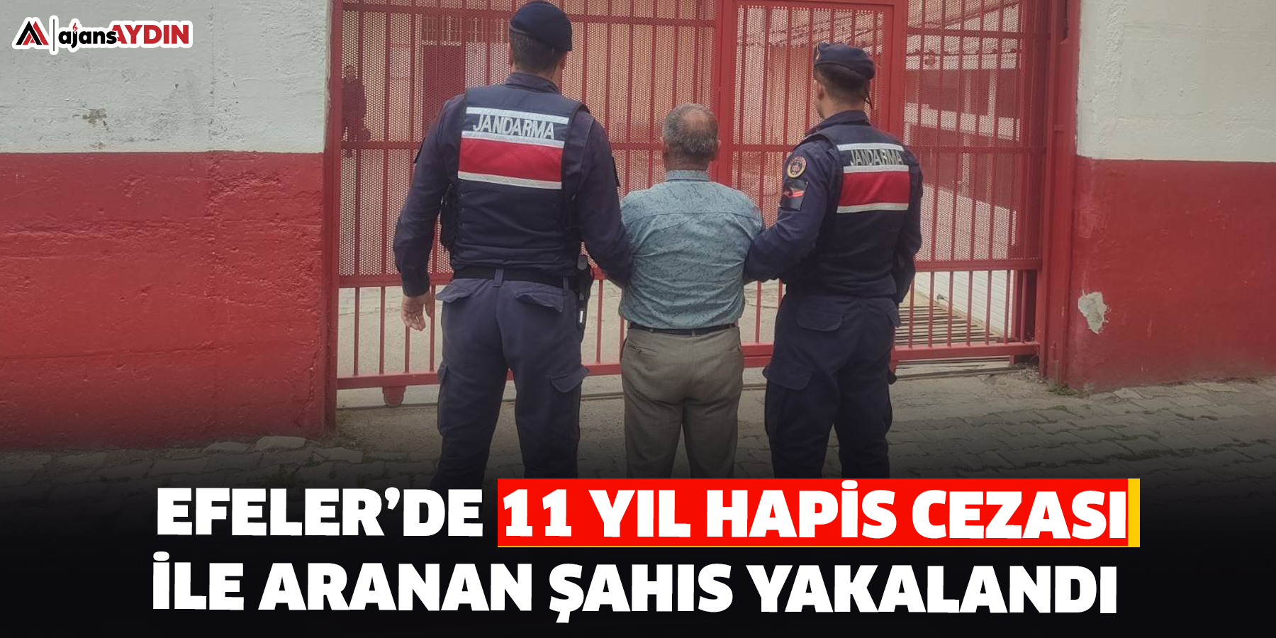 Efeler’de 11 yıl hapis cezası ile aranan şahıs yakalandı