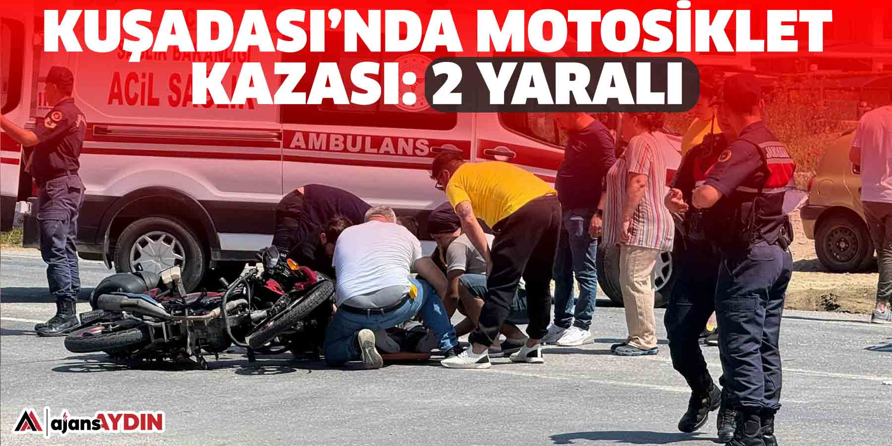 Kuşadası’nda motosiklet kazası: 2 yaralı