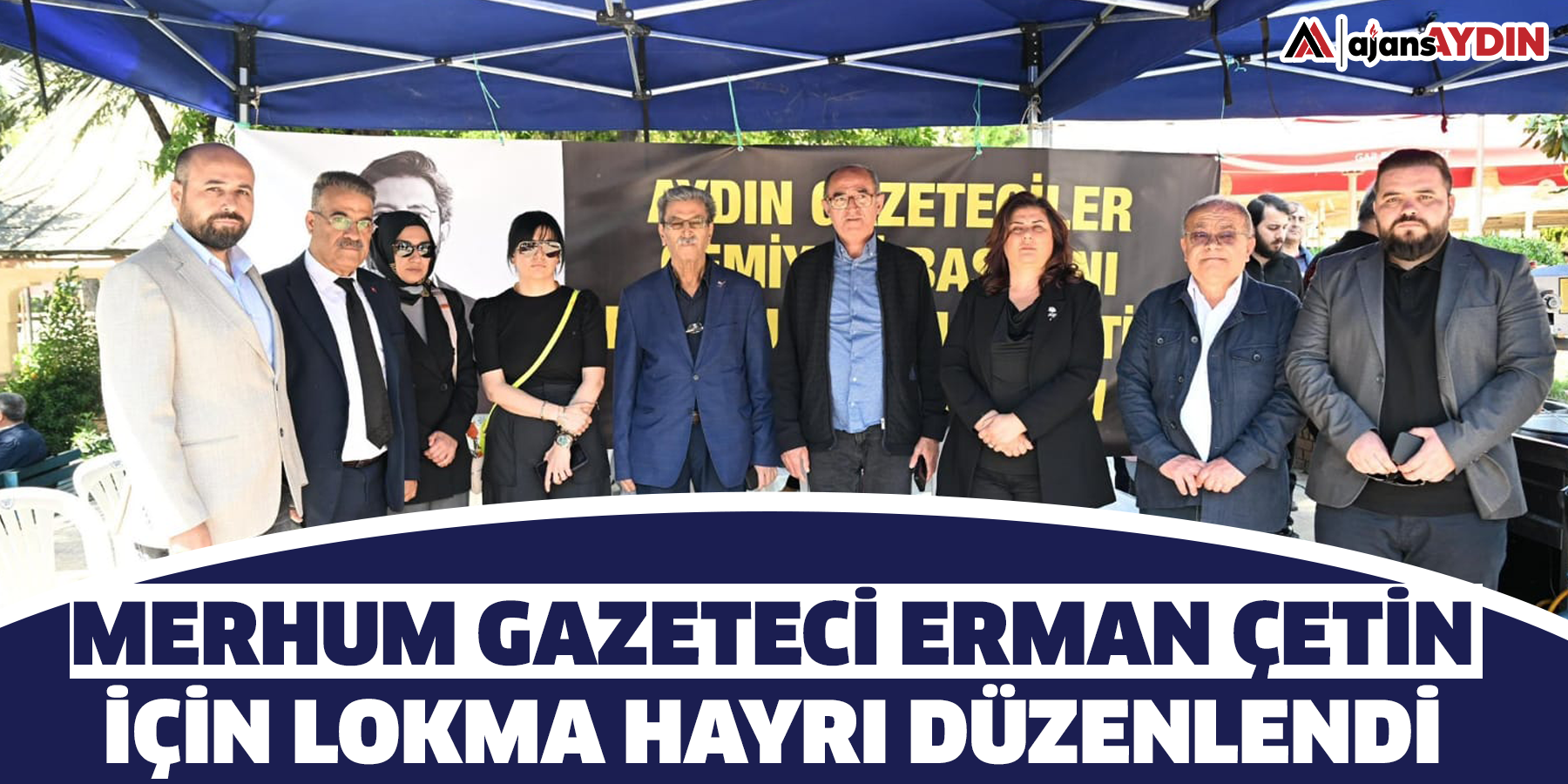 Merhum Gazeteci Erman Çetin için lokma hayrı düzenlendi