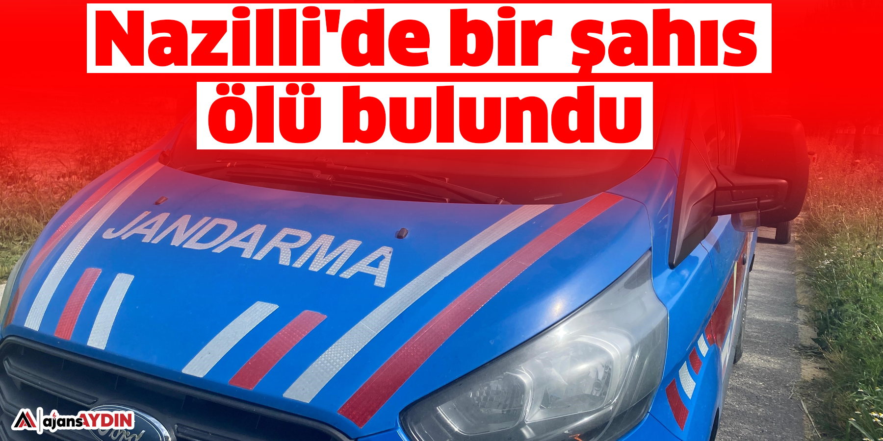 Nazilli'de bir şahıs ölü bulundu