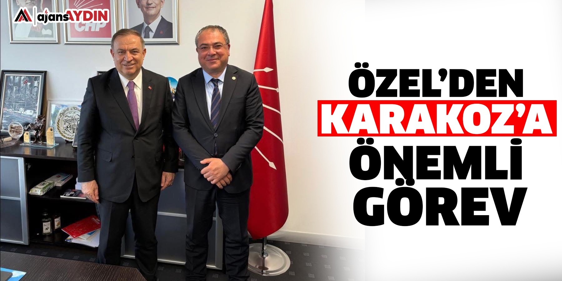 ÖZEL’DEN KARAKOZ’A ÖNEMLİ GÖREV