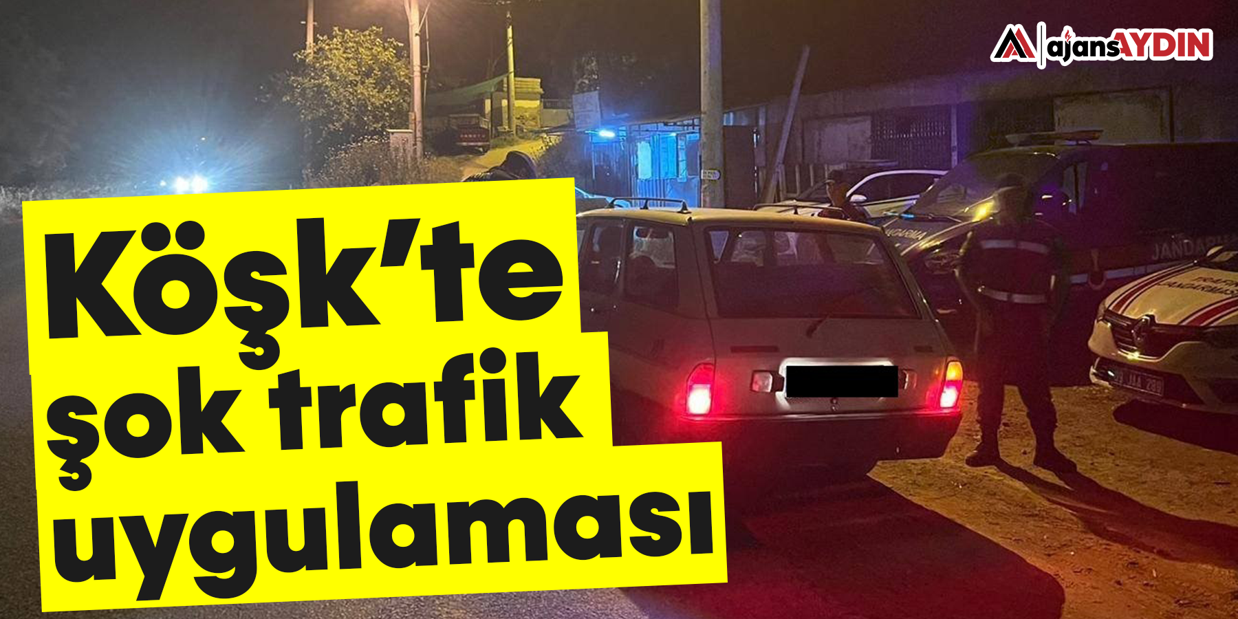 Köşk’te şok trafik uygulaması