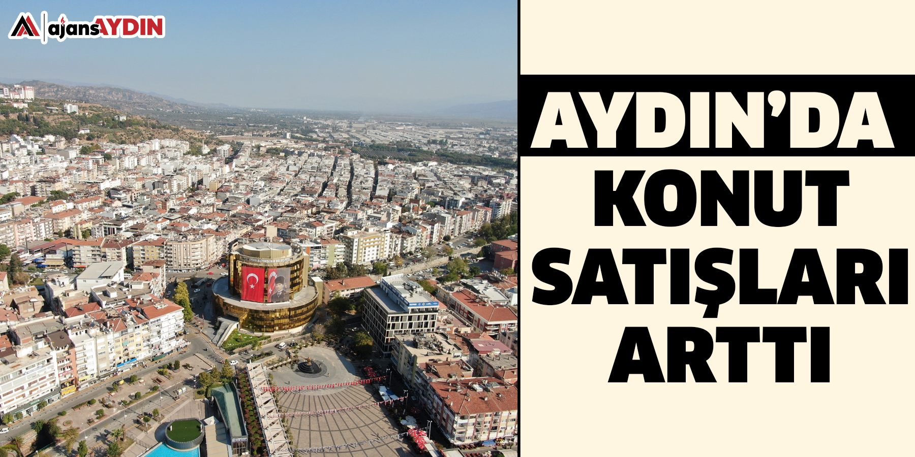 Aydın’da konut satışları arttı