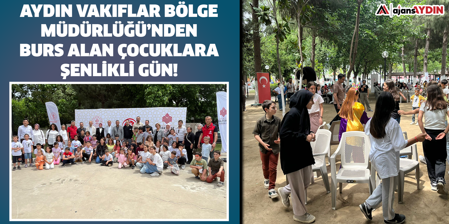 Aydın Vakıflar Bölge Müdürlüğü’nden Burs Alan Çocuklara Şenlikli Gün!