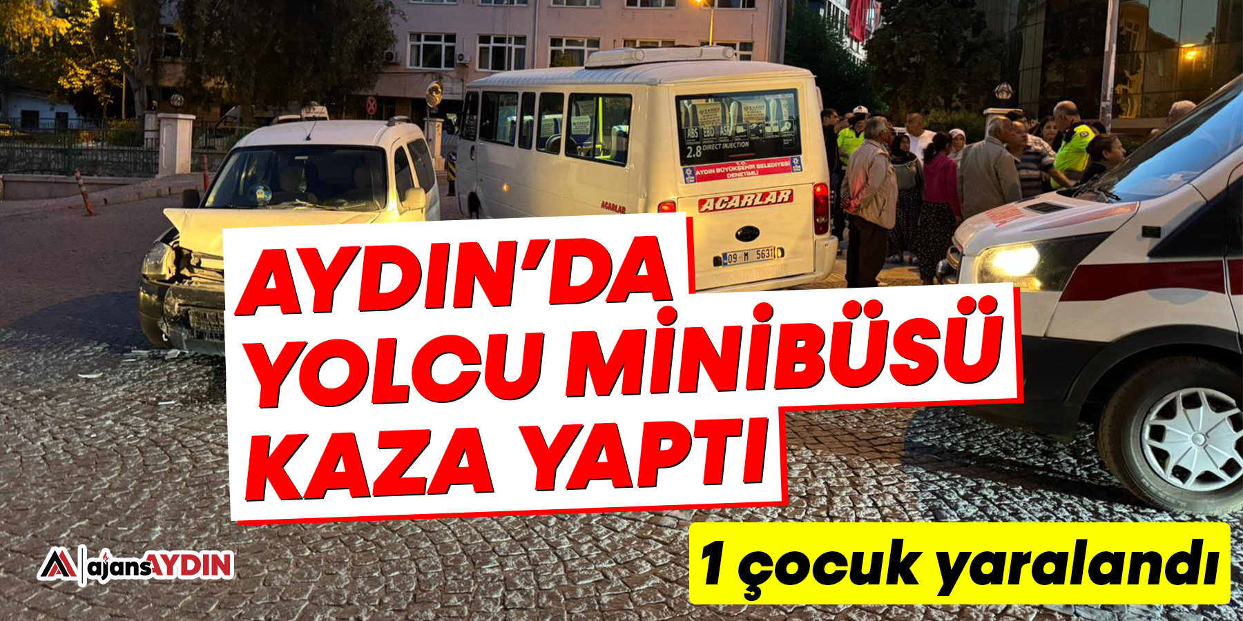 Aydın’da yolcu minibüsü kaza yaptı