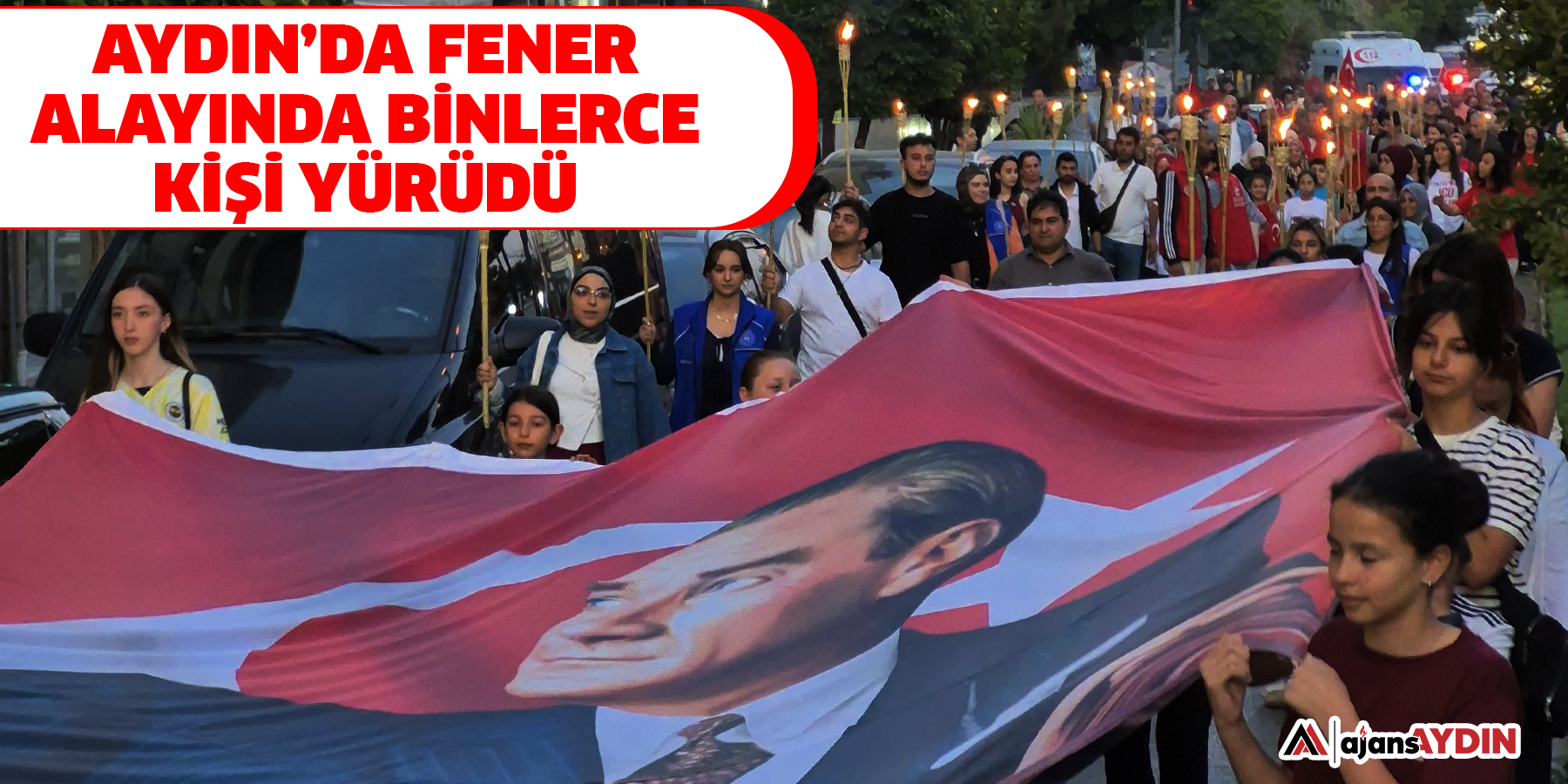 Aydın’da fener alayında binlerce kişi yürüdü