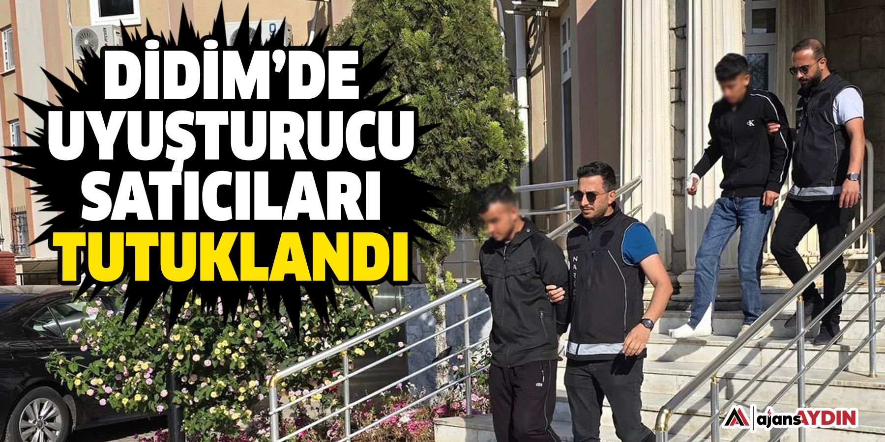 Didim’de  uyuşturucu satıcıları tutuklandı
